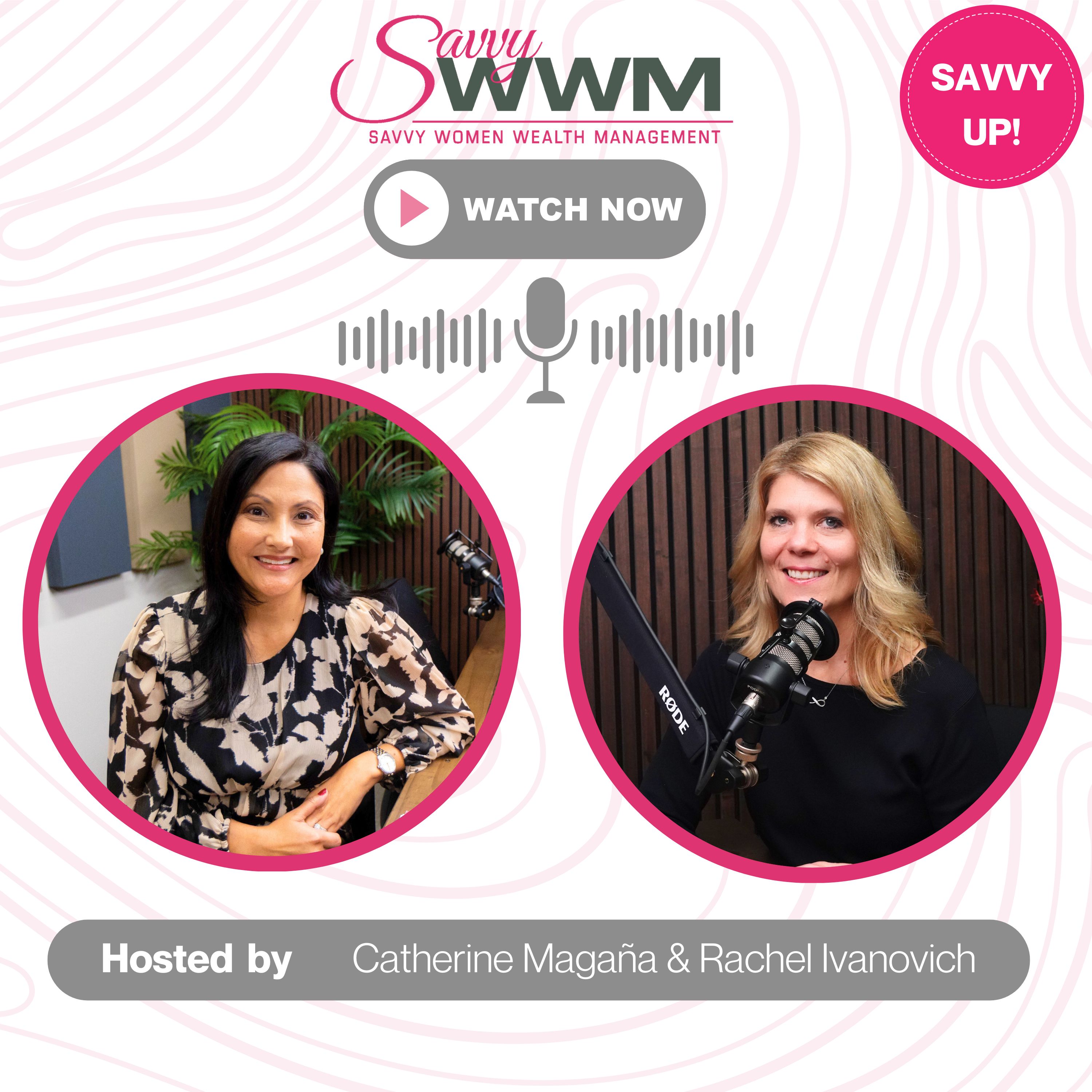 Savvy Women Talk Money