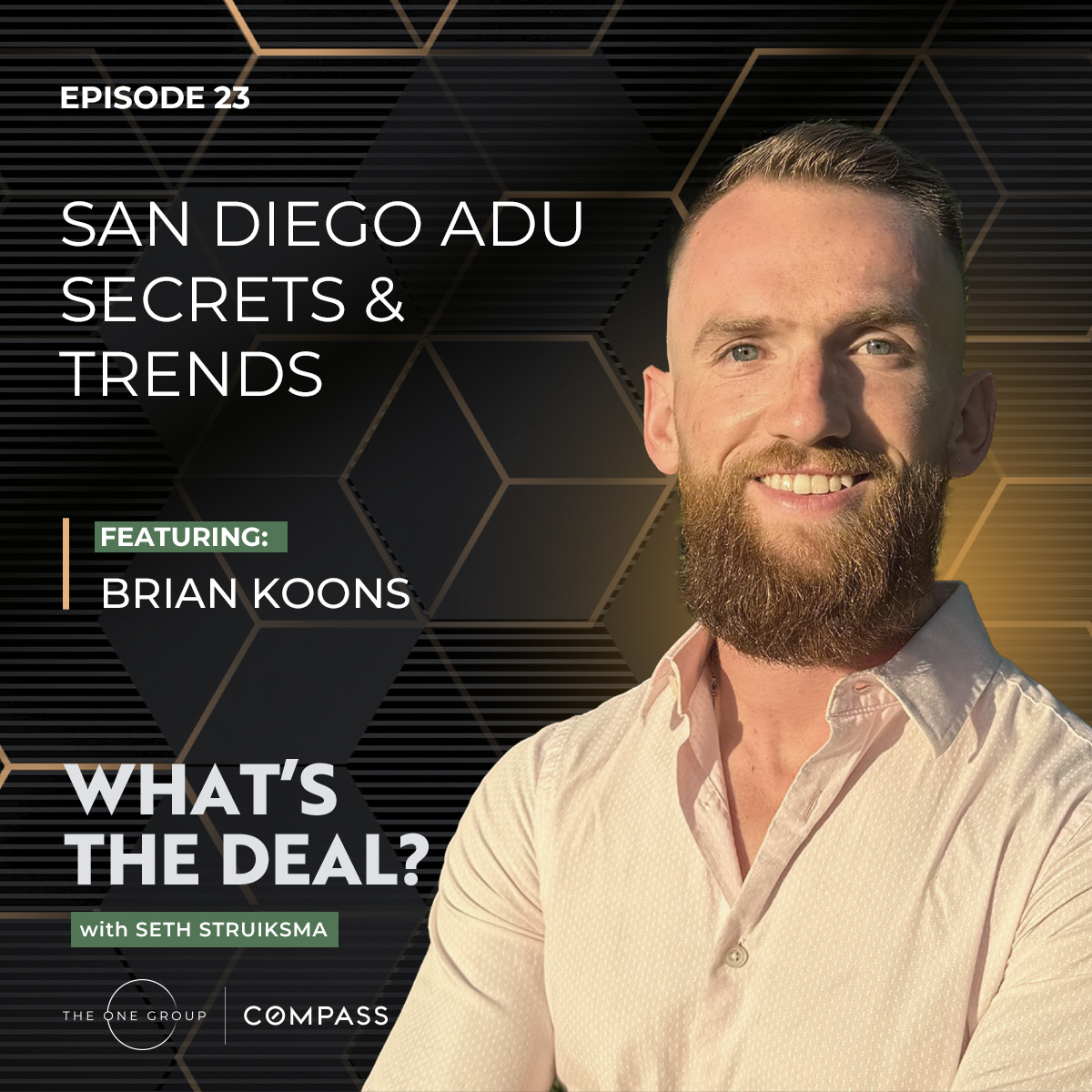 What\'s The Deal? With Seth Struiksma
