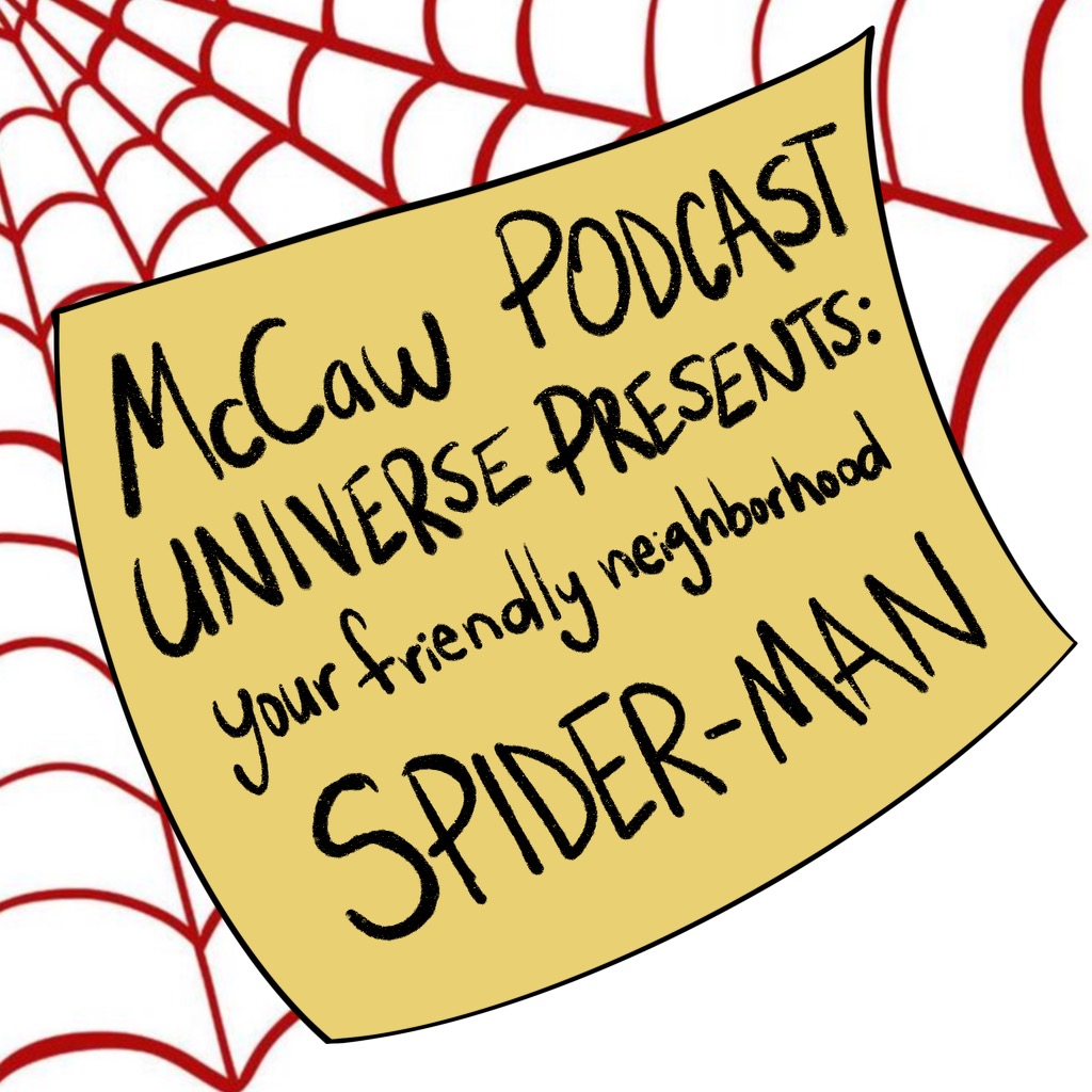The McCaw Podcast Universe