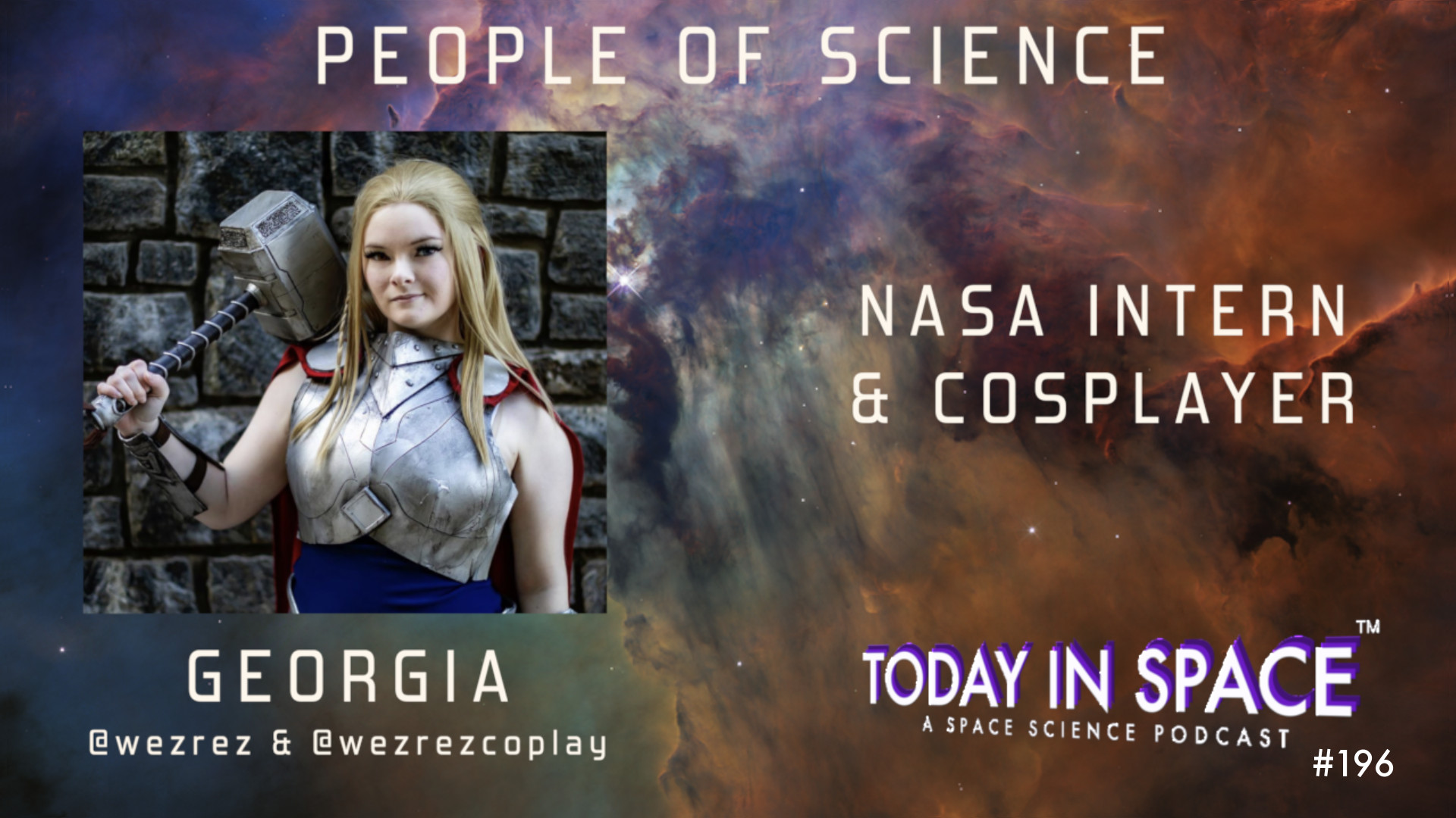 NASA Intern & Cosplayer Georgia @wezrez | People of Science TIS#196
