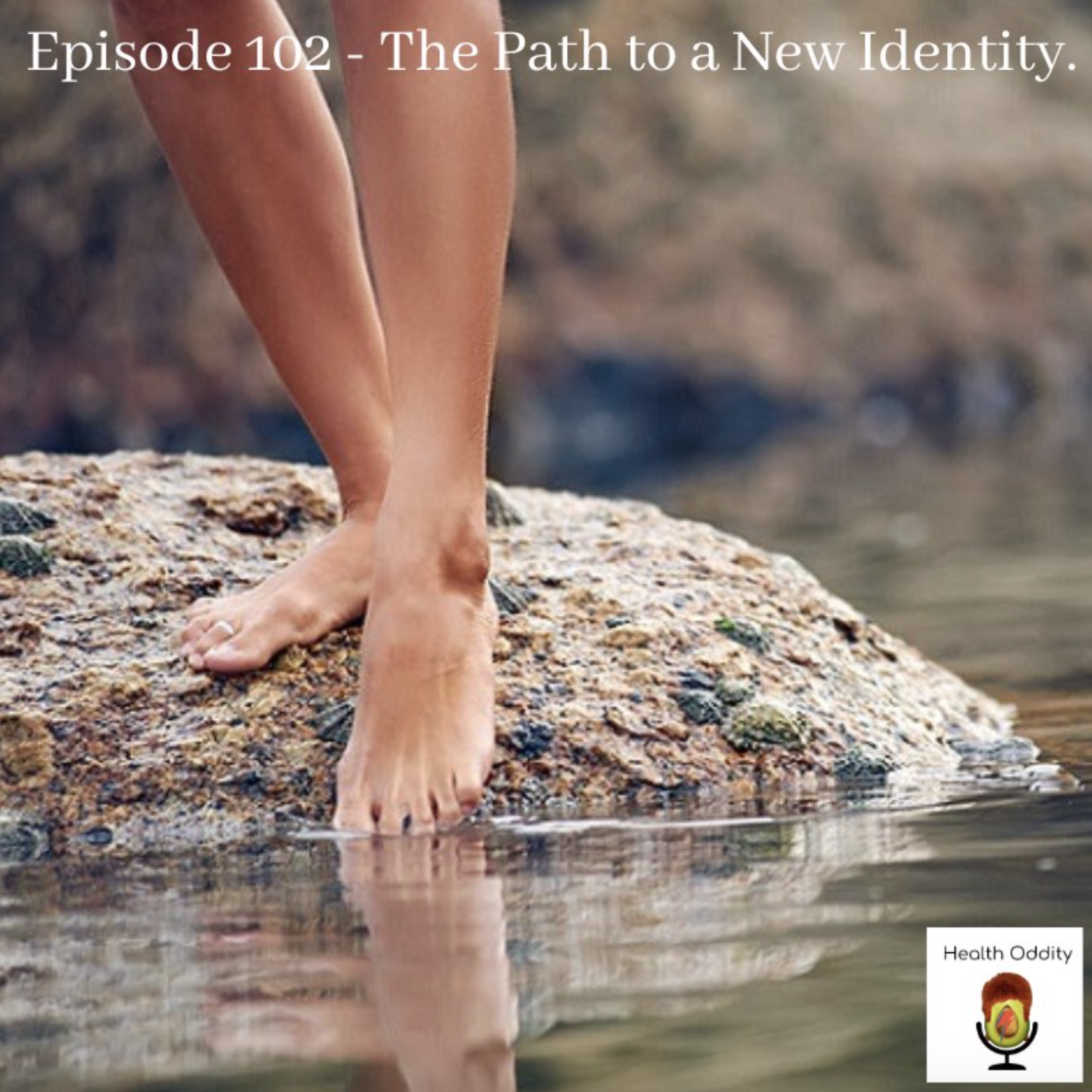 The Path to a New Identity