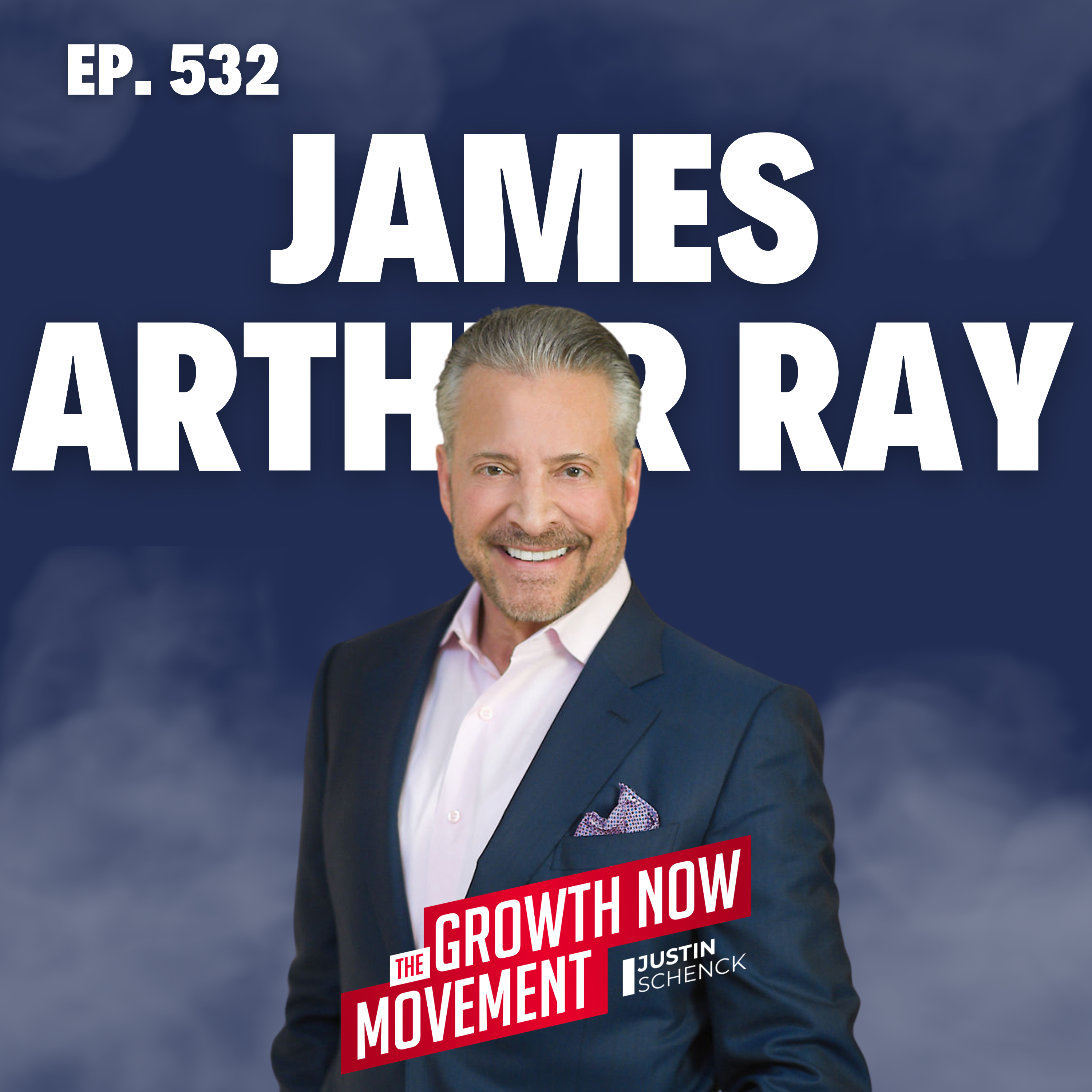 Growth Now Movement with Justin Schenck