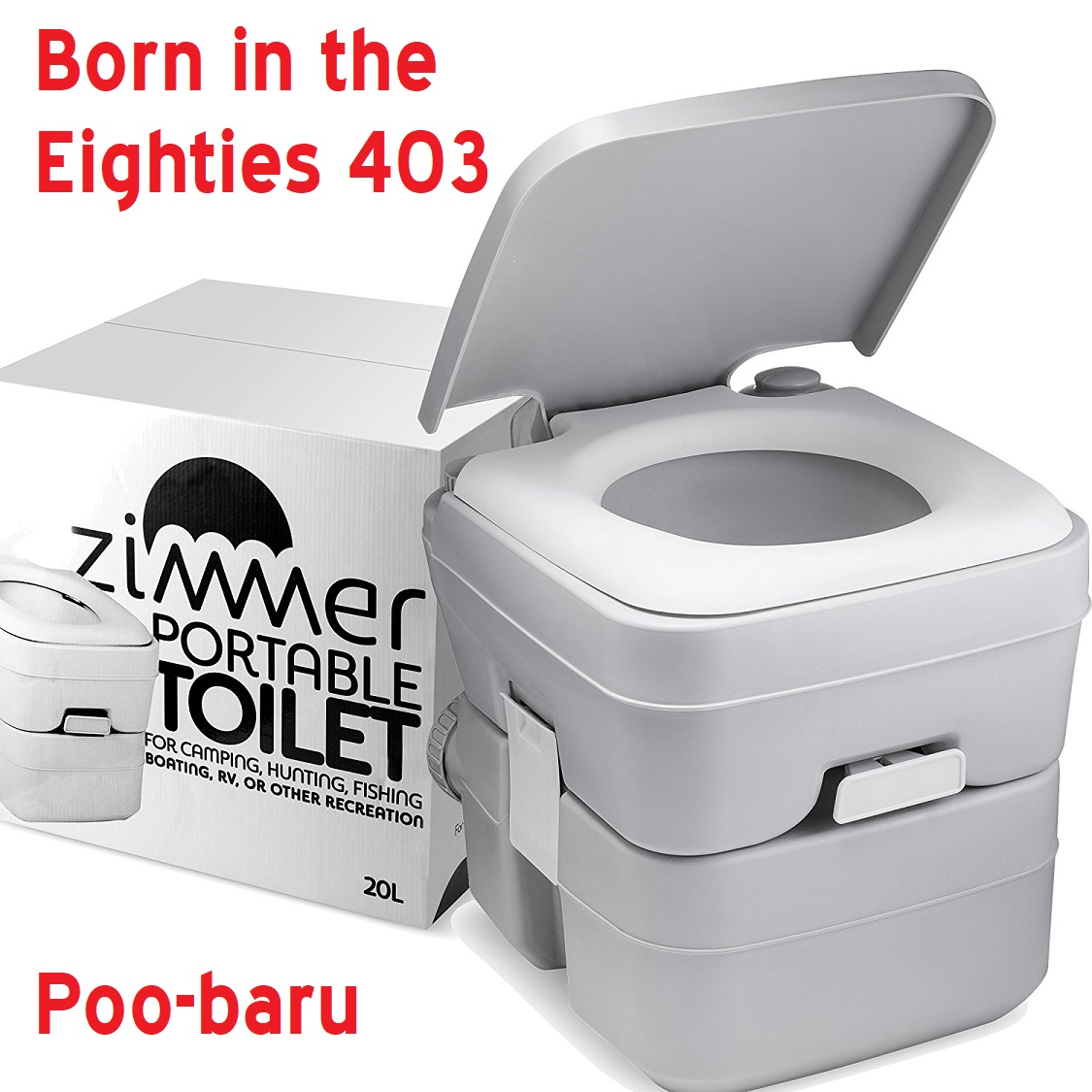 Born in the Eighties 403: Poo-baru