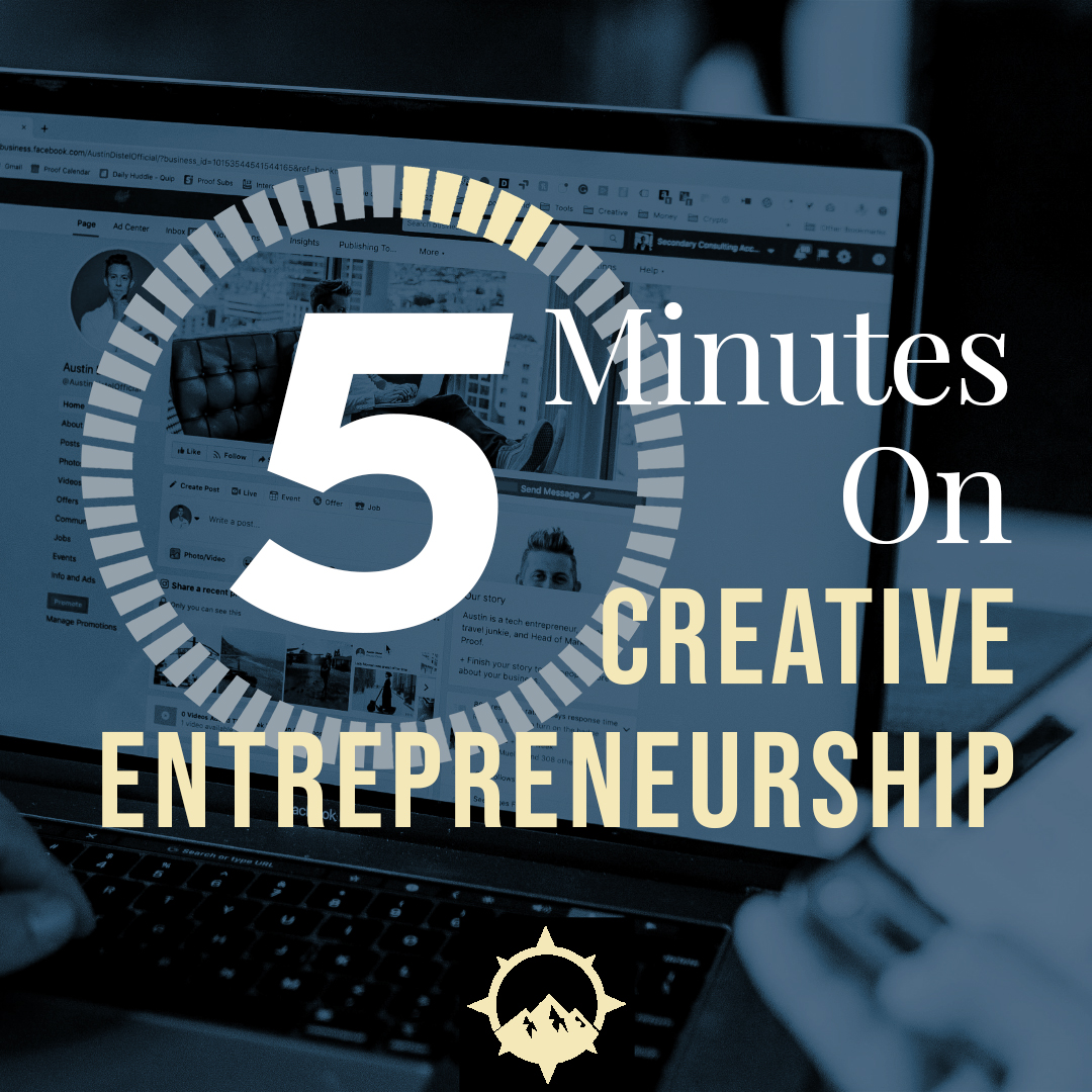 5 Minutes on Creative Entrepreneurship