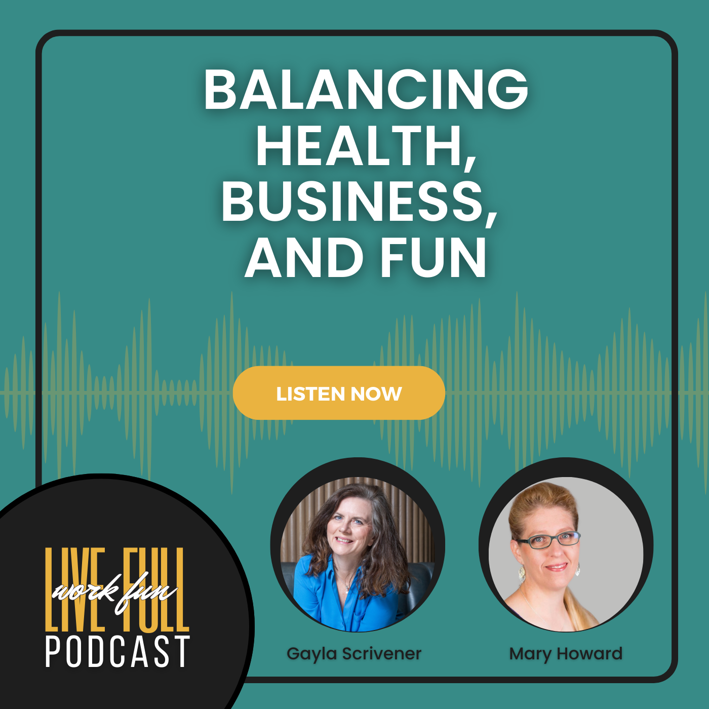 Live Full Work Fun Podcast