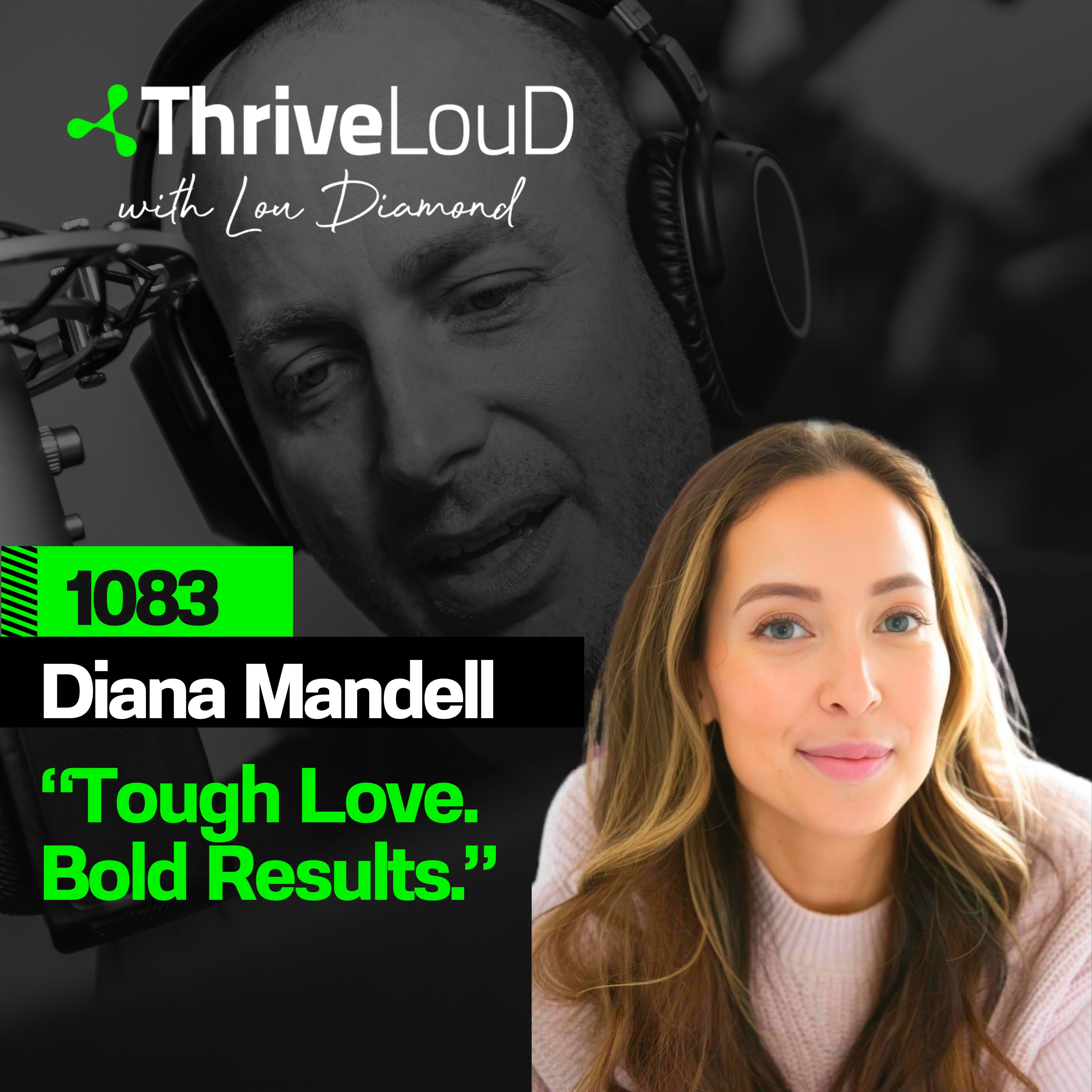 Thrive LouD with Lou Diamond