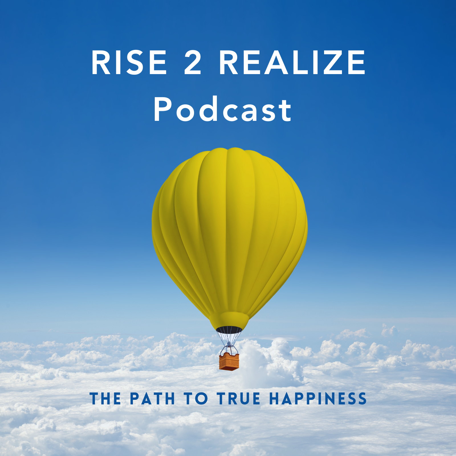 Rise 2 Realize Podcast