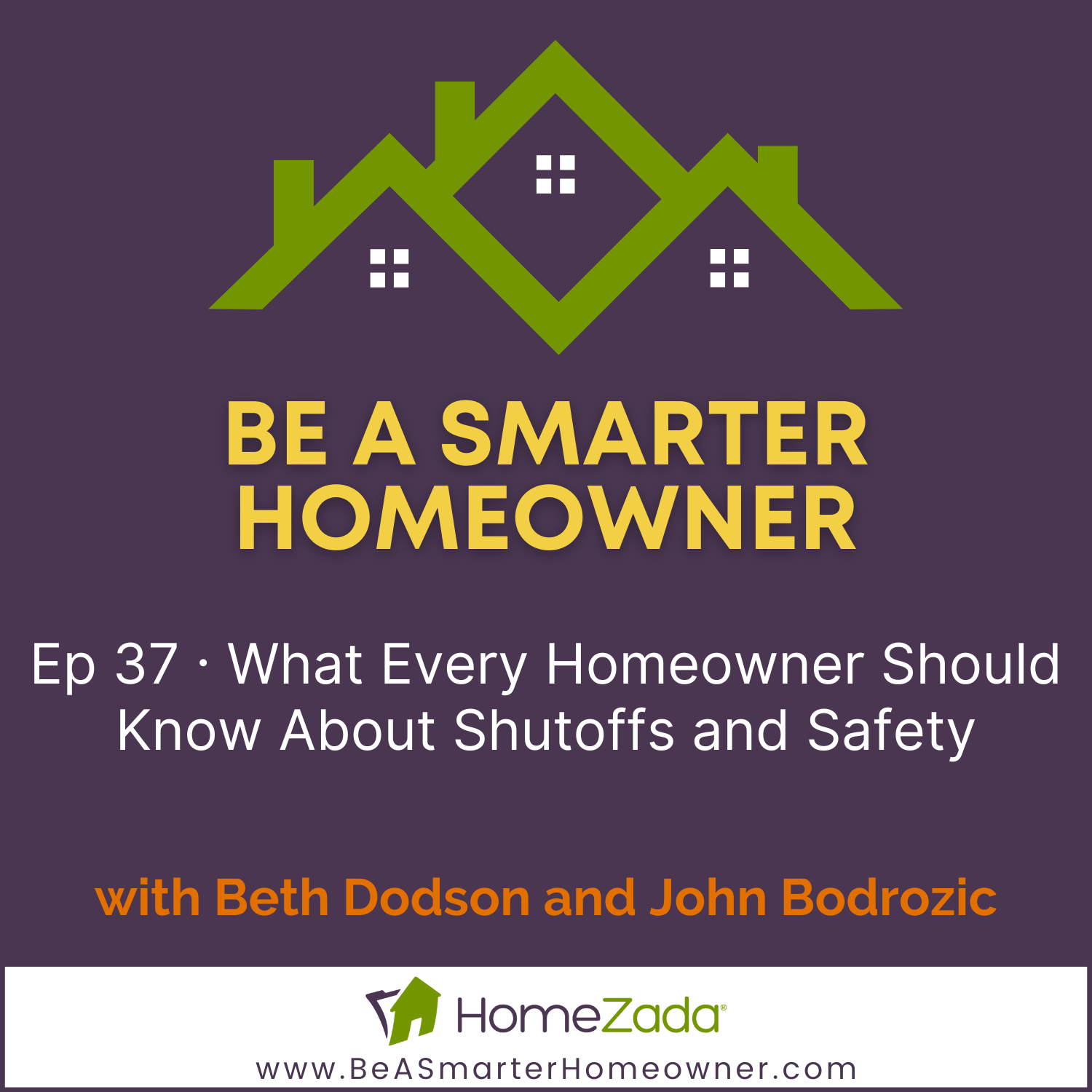 Be a Smarter Homeowner