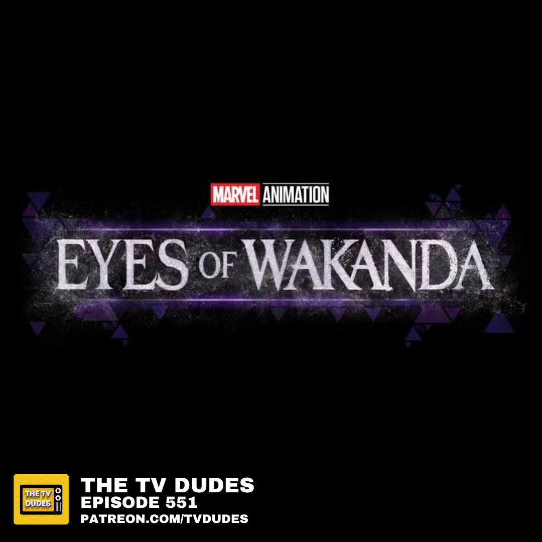 Eyes of Wakanda (Disney+)