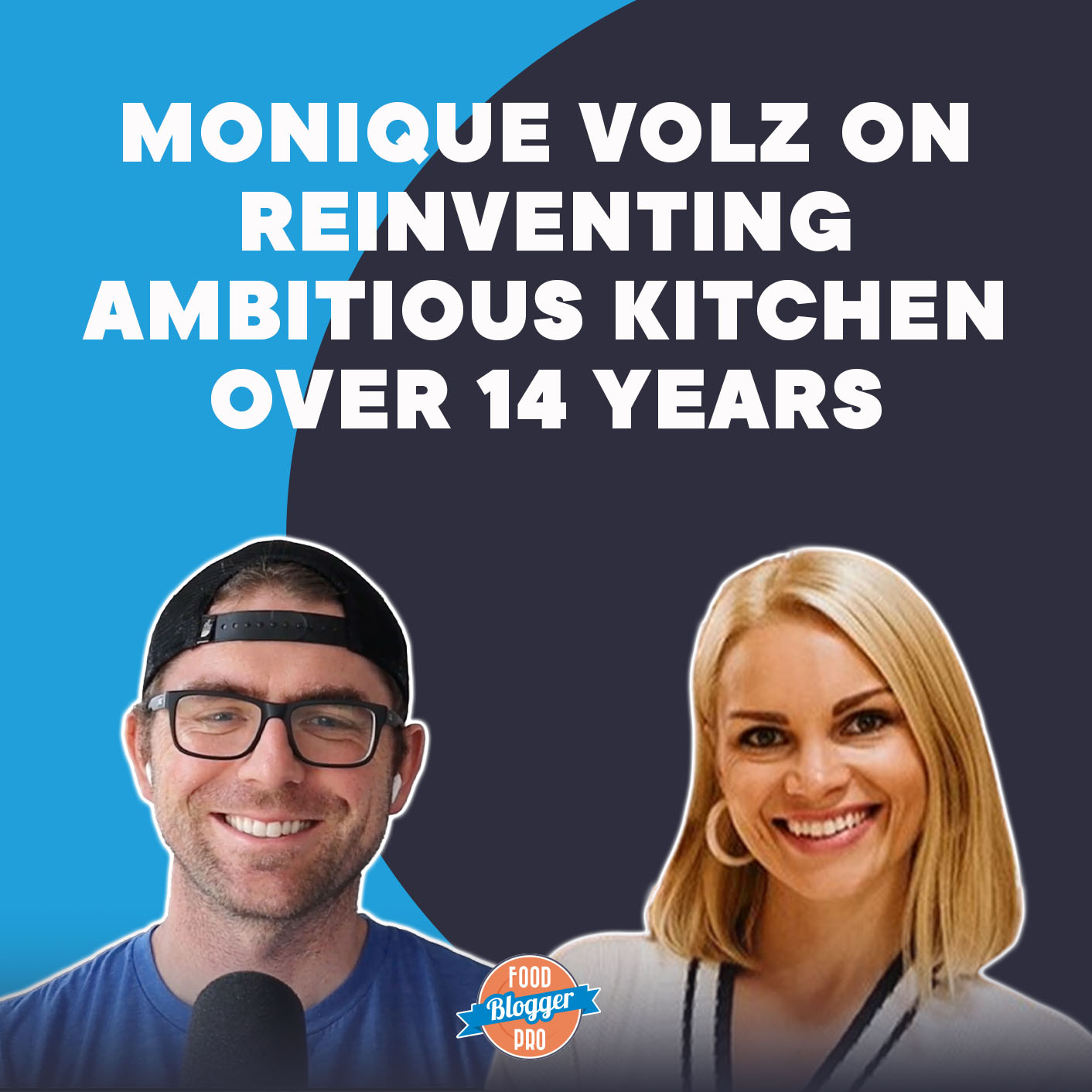 Monique Volz On Reinventing Ambitious Kitchen Over 14 Years