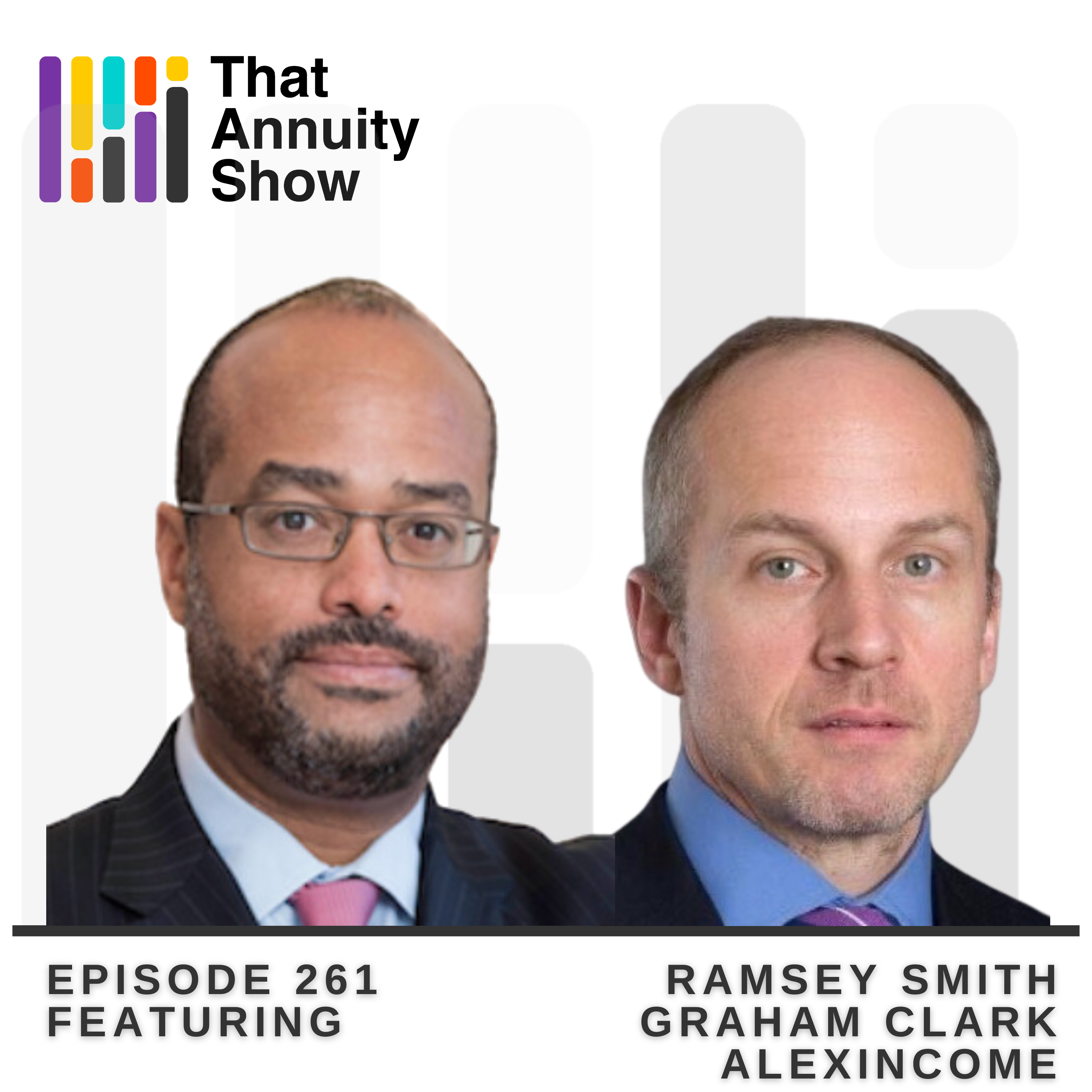 261 - In-Plan Annuities 101 with Ramsey Smith & Graham Clark