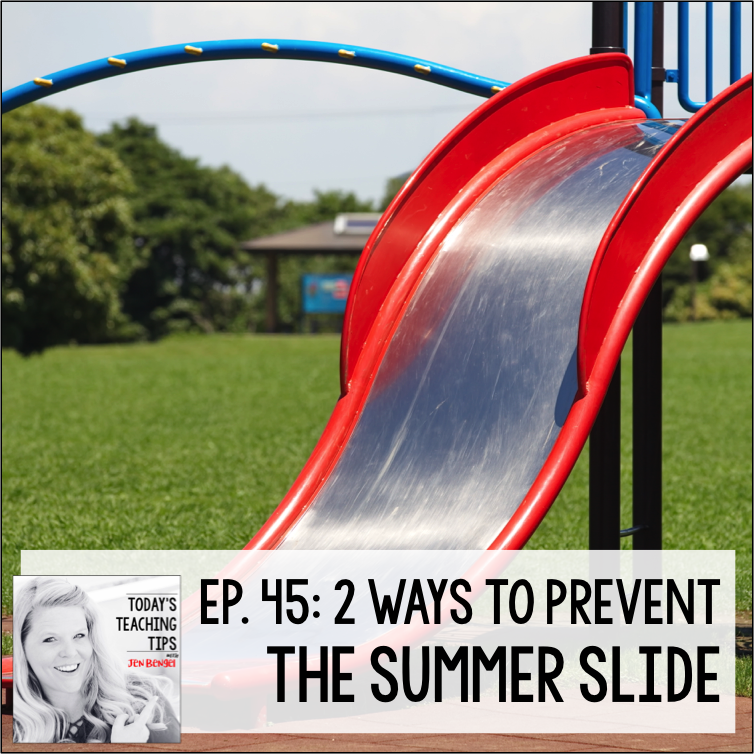 2 Ways to Prevent The Summer Slide