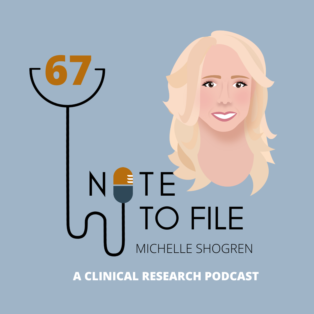 Note to File: A Clinical Research Podcast