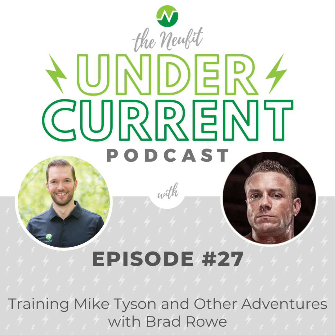 The NeuFit Undercurrent Podcast