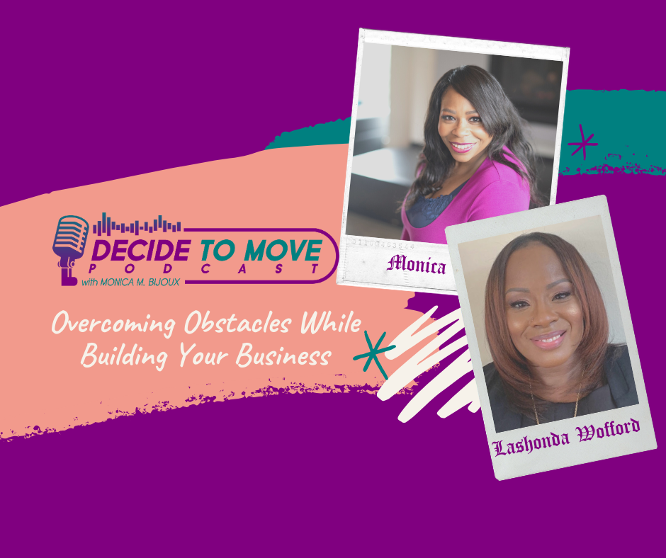 Decide To Move Podcast