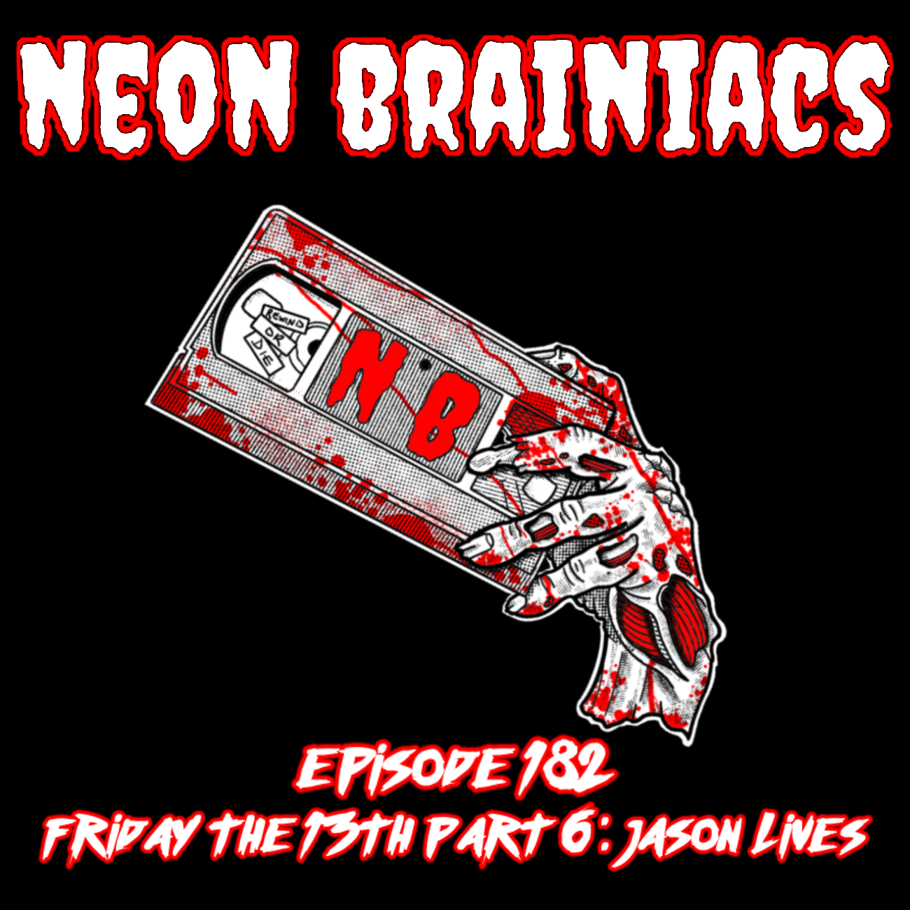 Neon Brainiacs (A Retro Horror Movie Podcast)