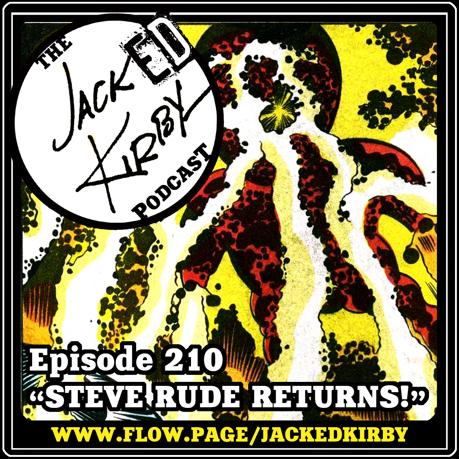 Episode 210- “Steve Rude Returns!”