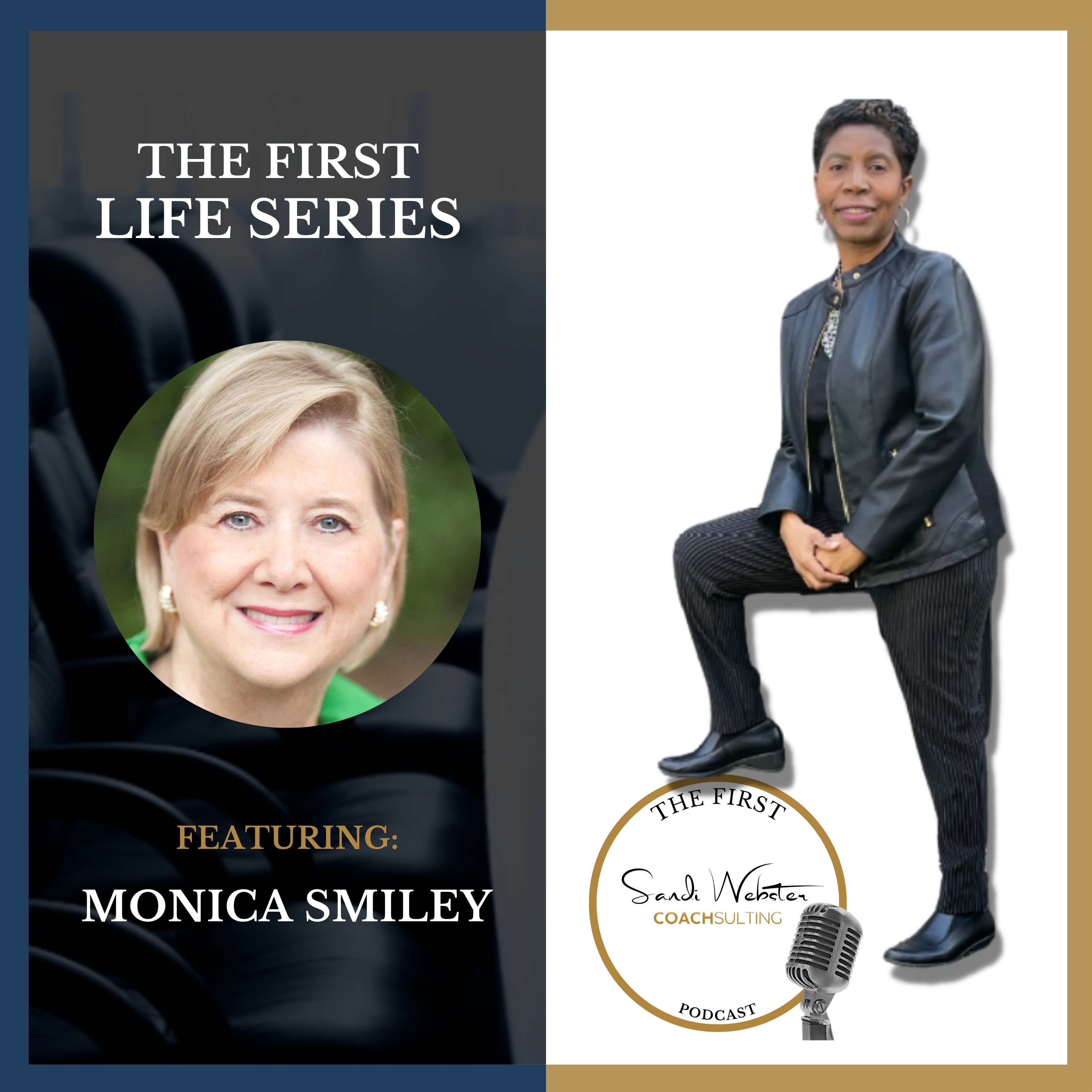 The First With Dr. Sandi Webster