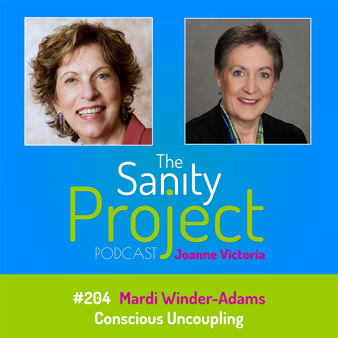 The Sanity Project Podcast