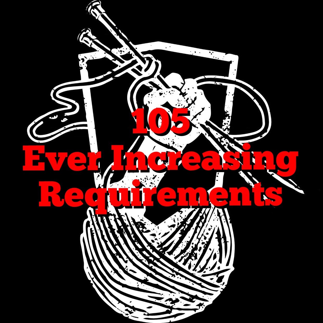 cover of episode Ever Increasing Requirements