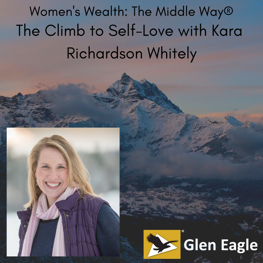 The Climb to Self-Love with Kara Richardson Whitely