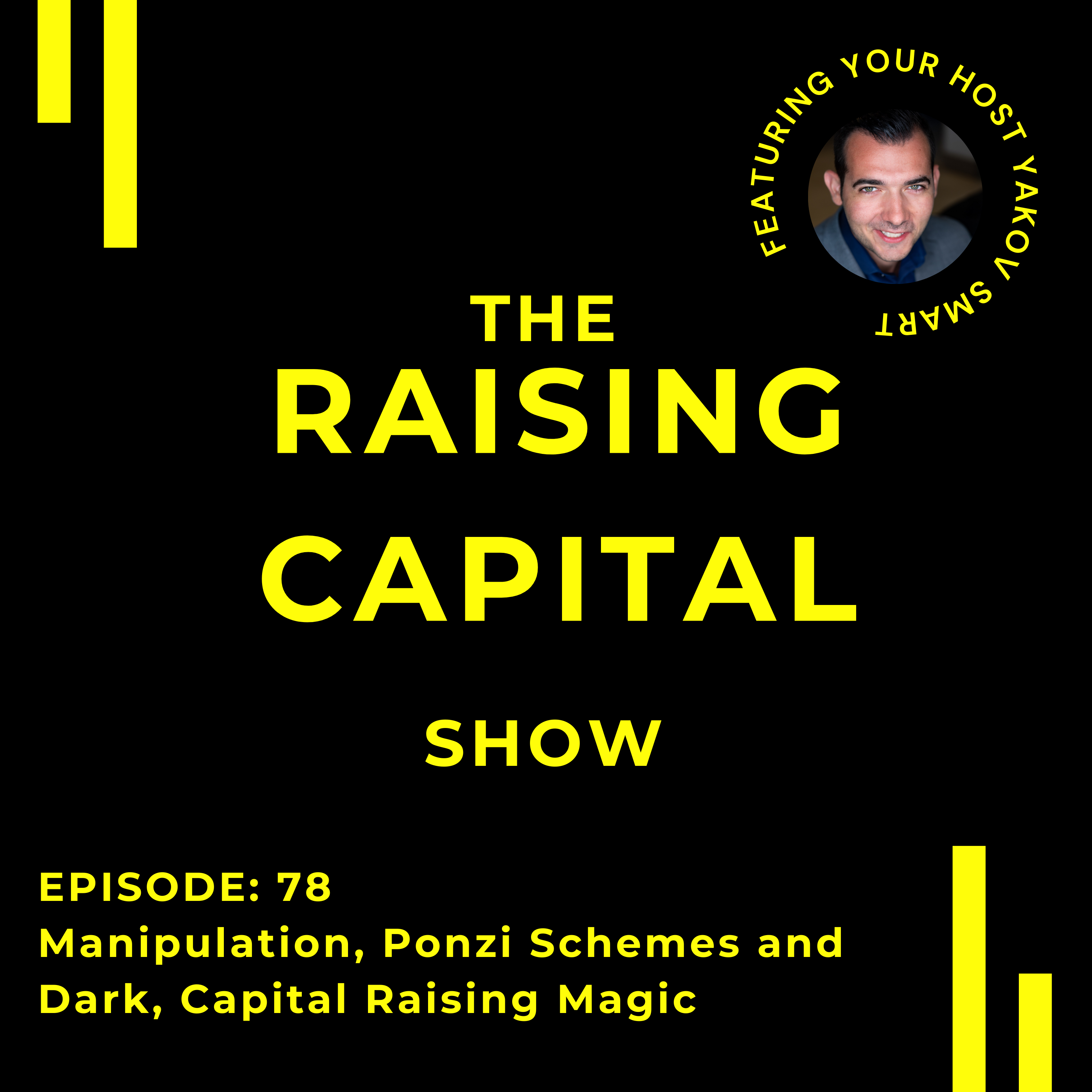 The Raising Capital Show
