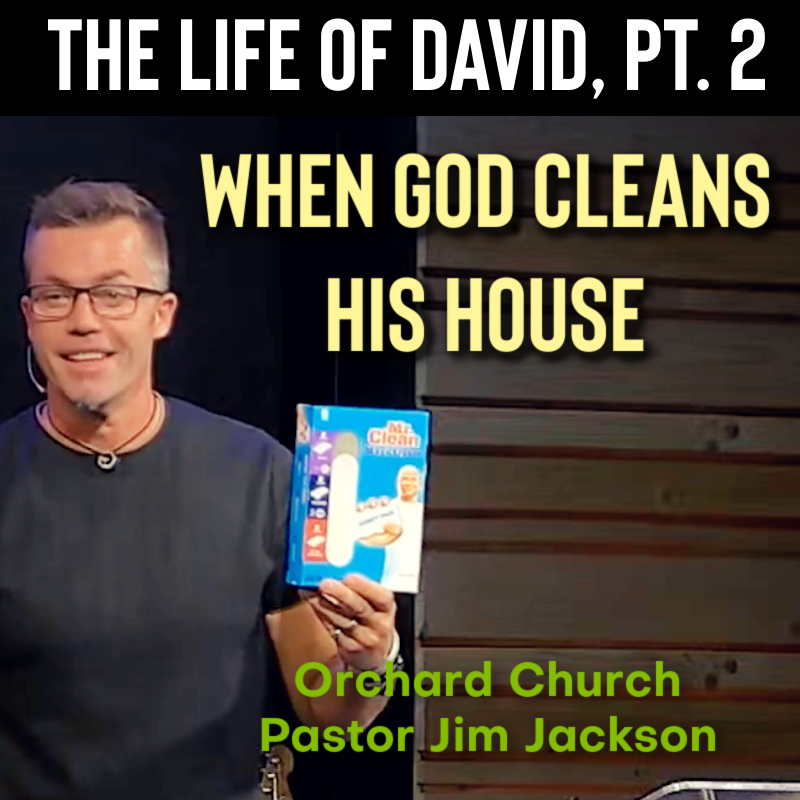 When God Cleans His House | Life of David Ep. 2