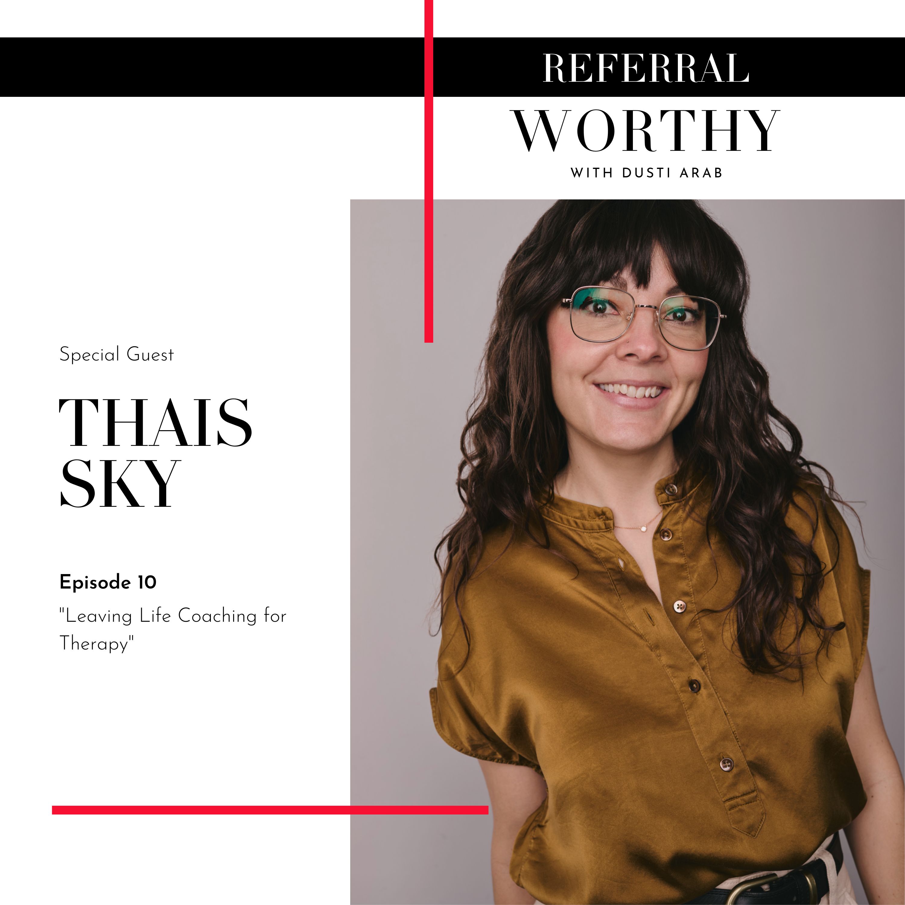 Referral Worthy