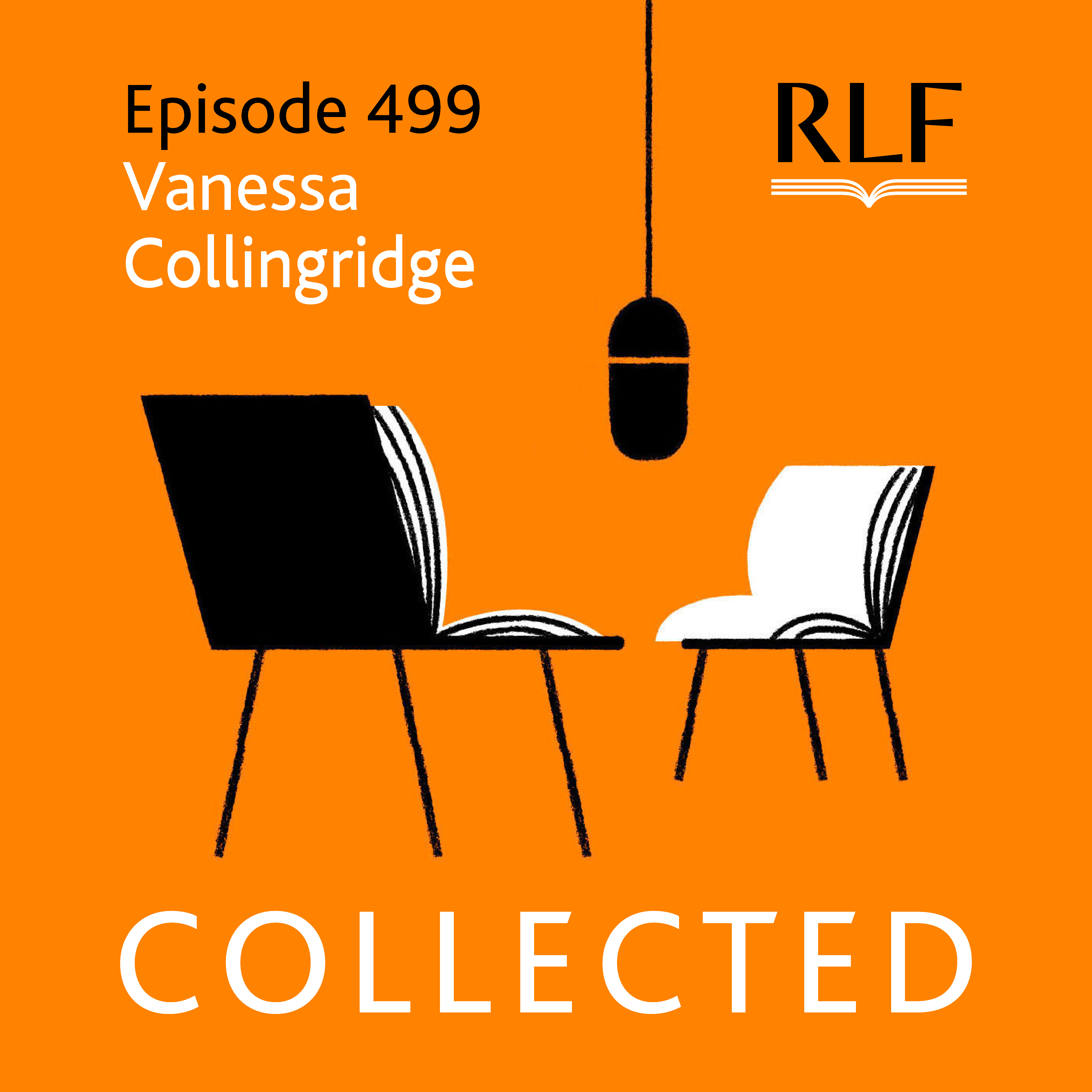 #499: Vanessa Collingridge, broadcaster and non-fiction writer