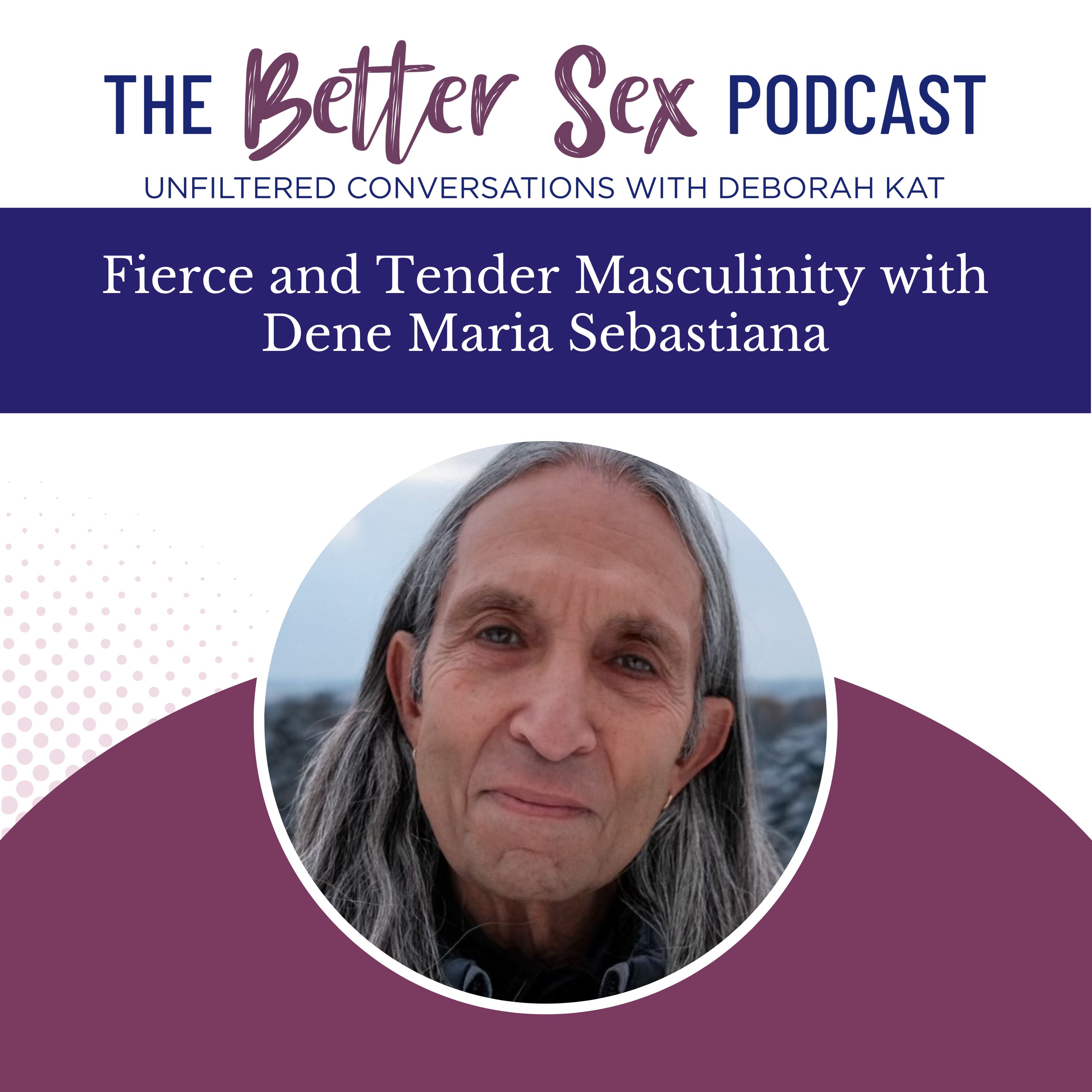 The Better Sex Podcast ~ Unfiltered Conversations