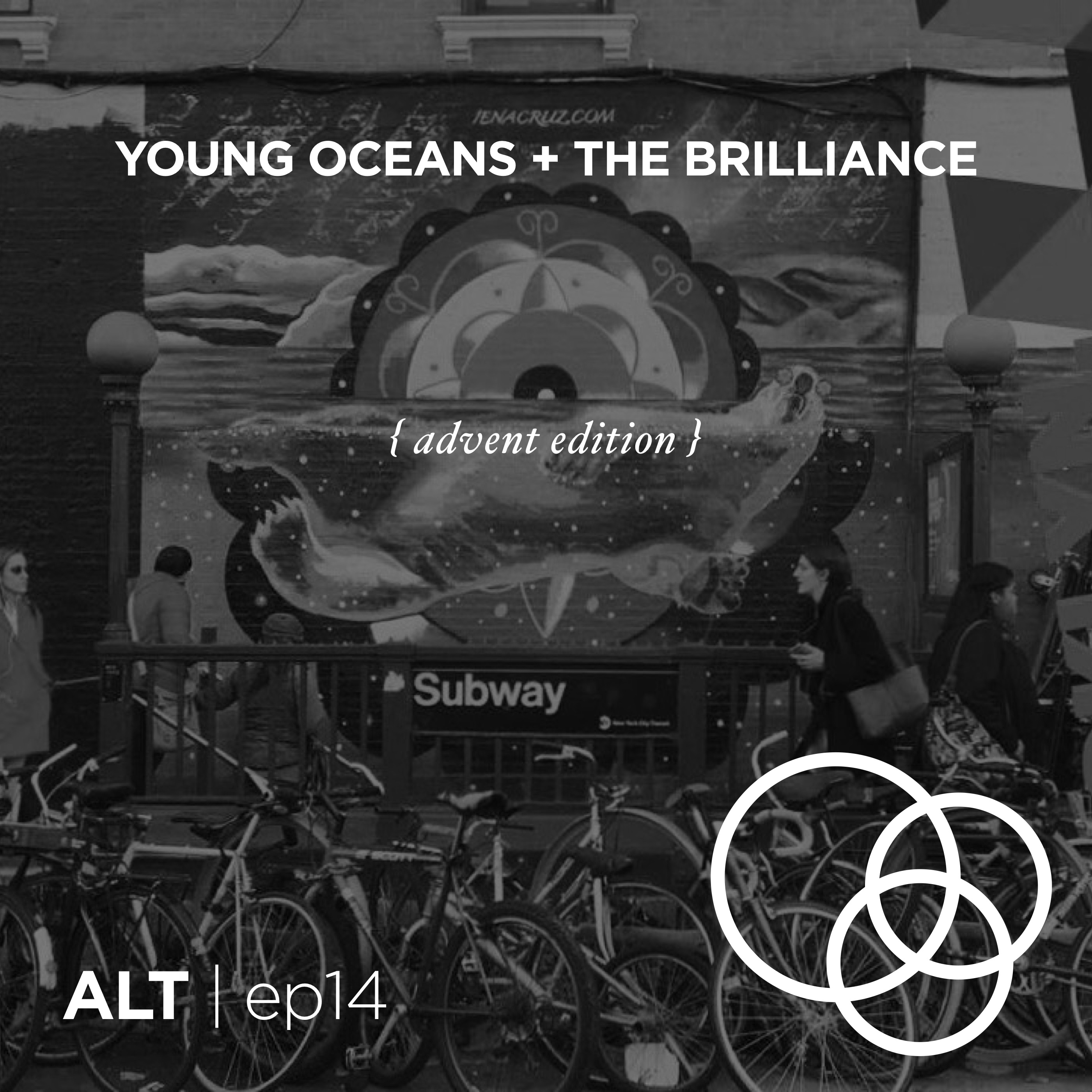 0.14 | YOUNG OCEANS + THE BRILLIANCE { advent edition }