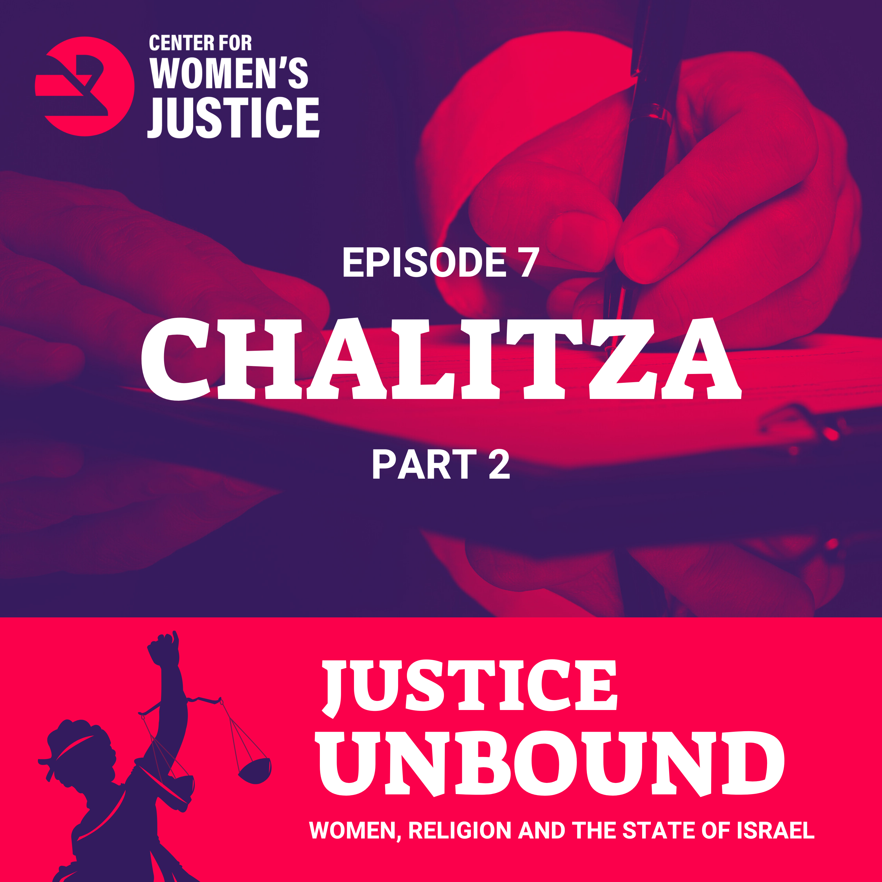 Justice Unbound: Women, Religion and the State of Israel