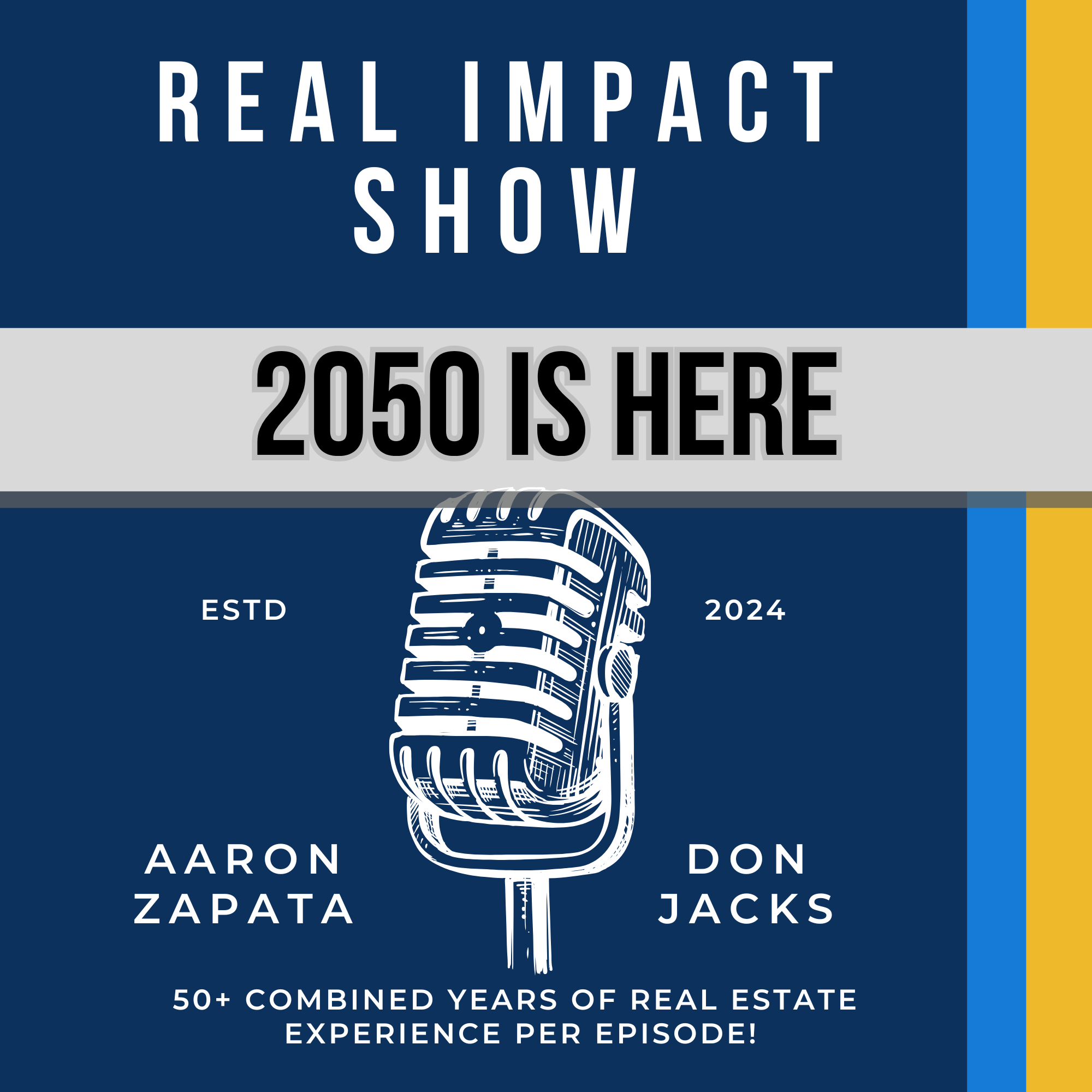 Real Impact Show with Aaron Zapata and Don Jacks