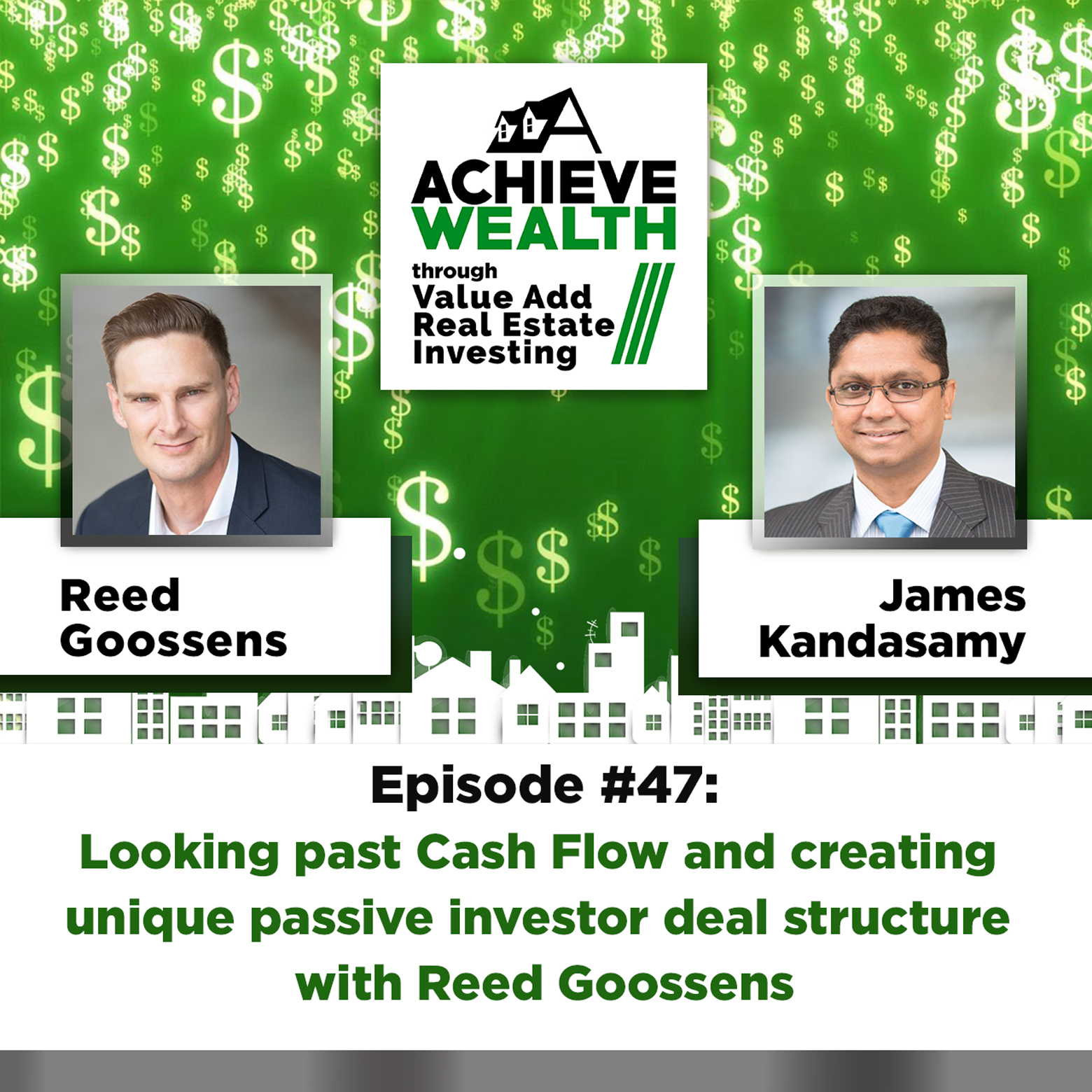 Achieve Wealth Through Value Add Real Estate Investing Podcast