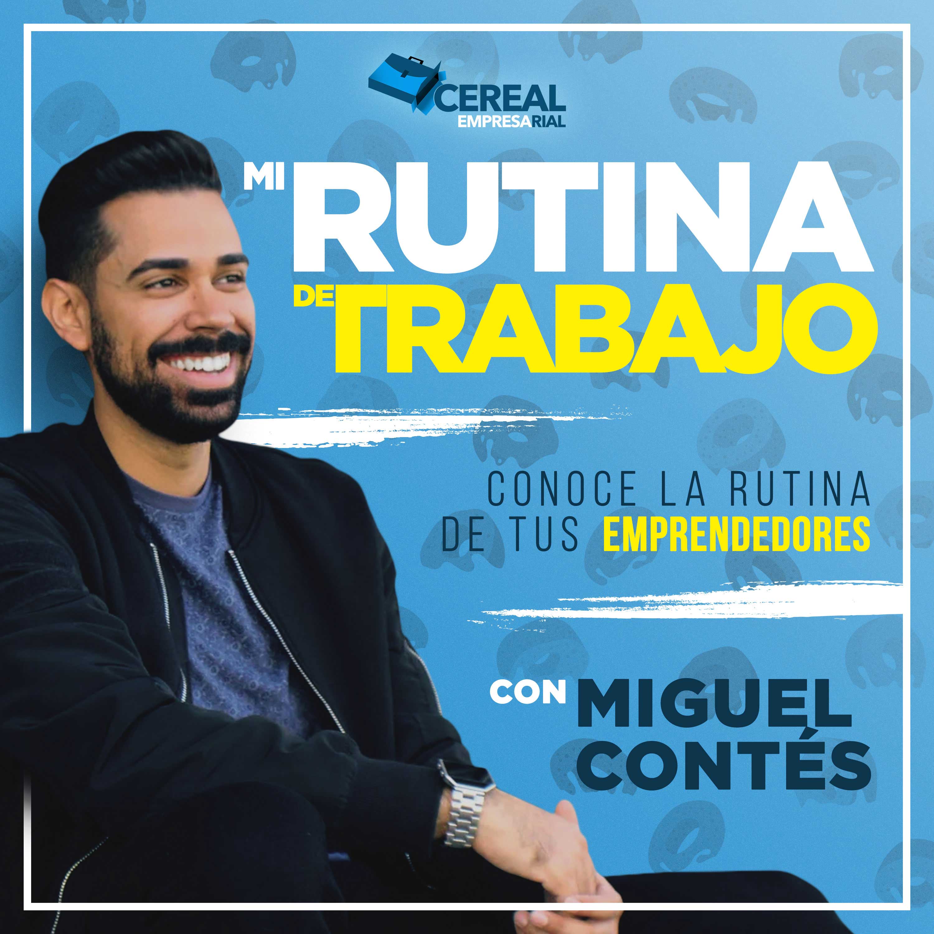 Cereal Empresarial con Miguel Contés
