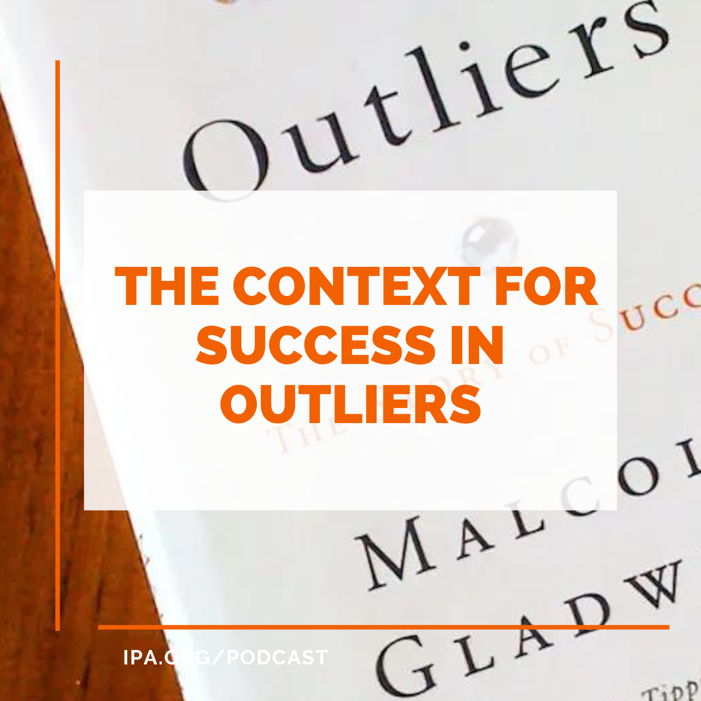 The Context For Success in Outliers
