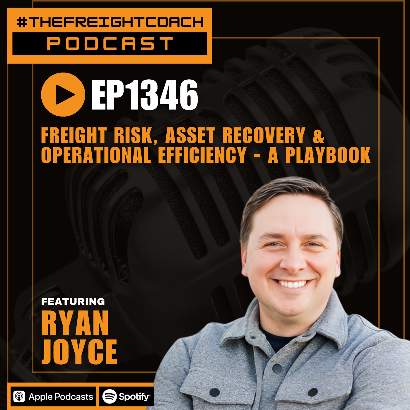1346. #TFCP - Freight Risk, Asset Recovery & Operational Efficiency - A Playbook 1346. #TFCP - Freight Risk, Asset Recovery & Operational Efficiency - A Playbook