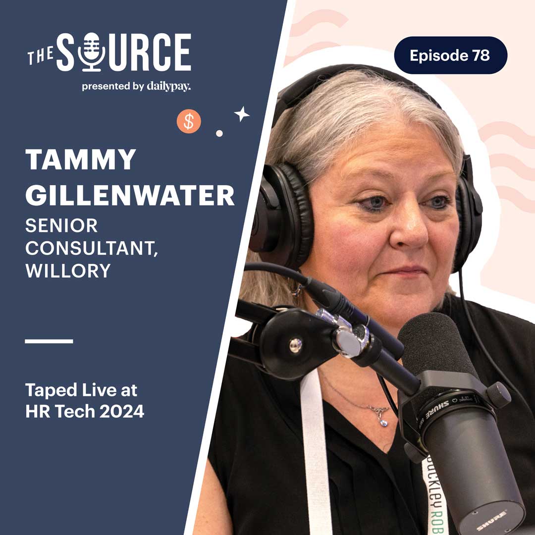 78: Tammy Gillenwater, Senior Consultant, Willory | Taped Live at HR Tech 2024