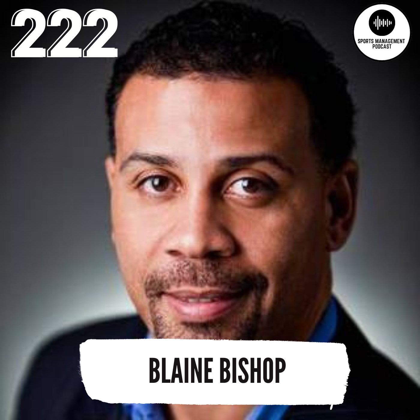 #222 From Last-Round Pick to Pro Bowler: Blaine Bishop on Grit, Identity & Life After the NFL