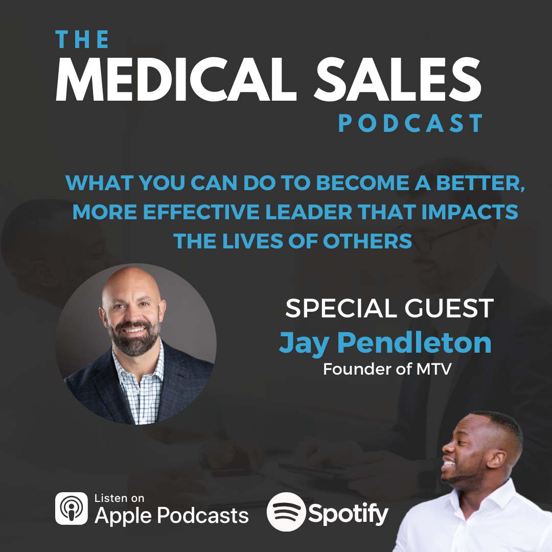 The Medical Sales Podcast