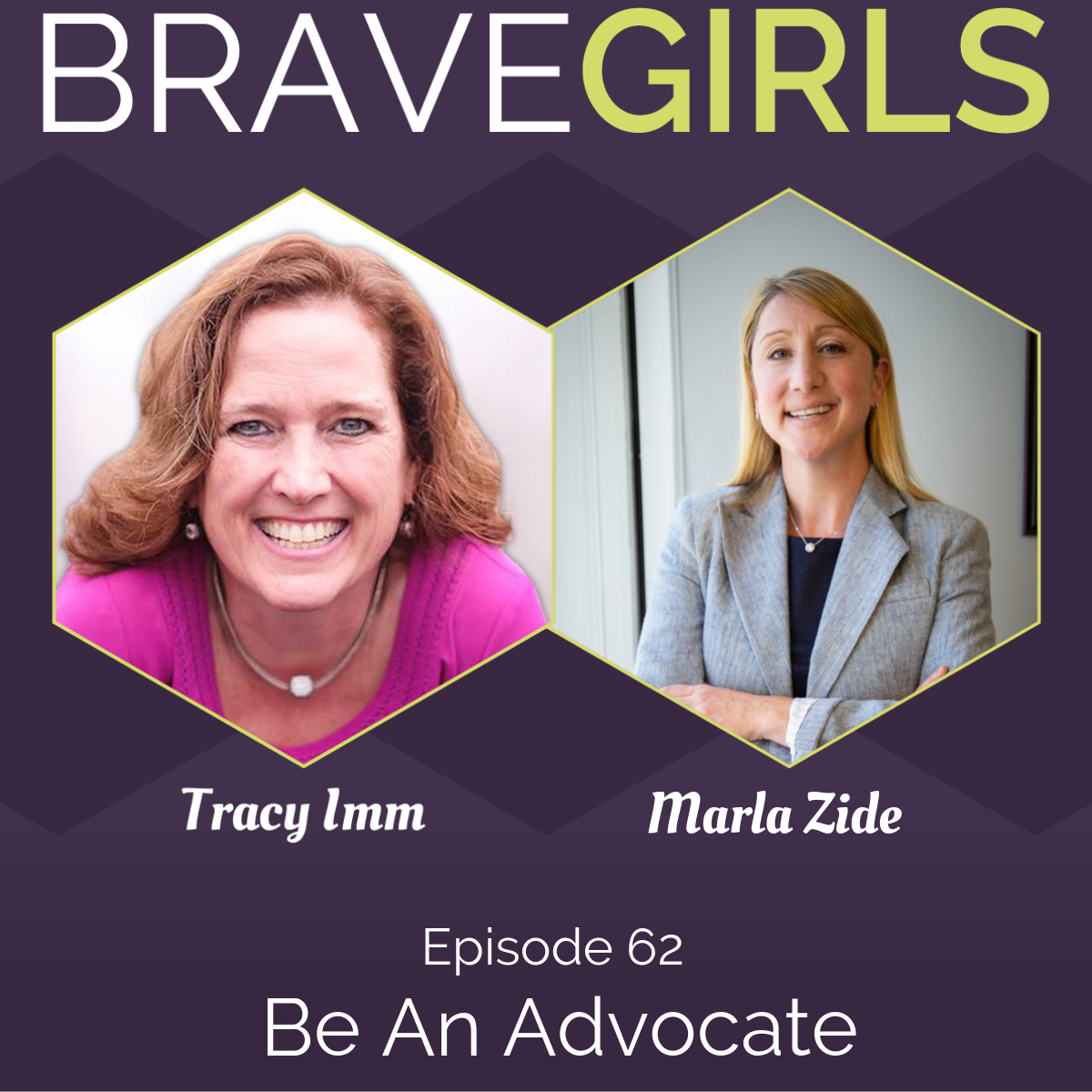 Brave Girls with Tracy Imm