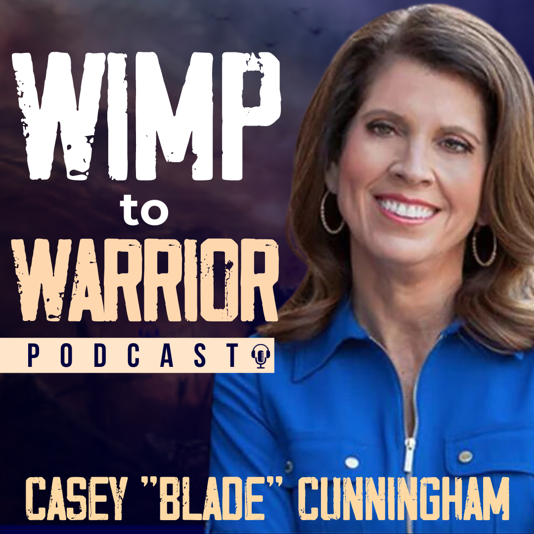 Wimp to Warrior Podcast