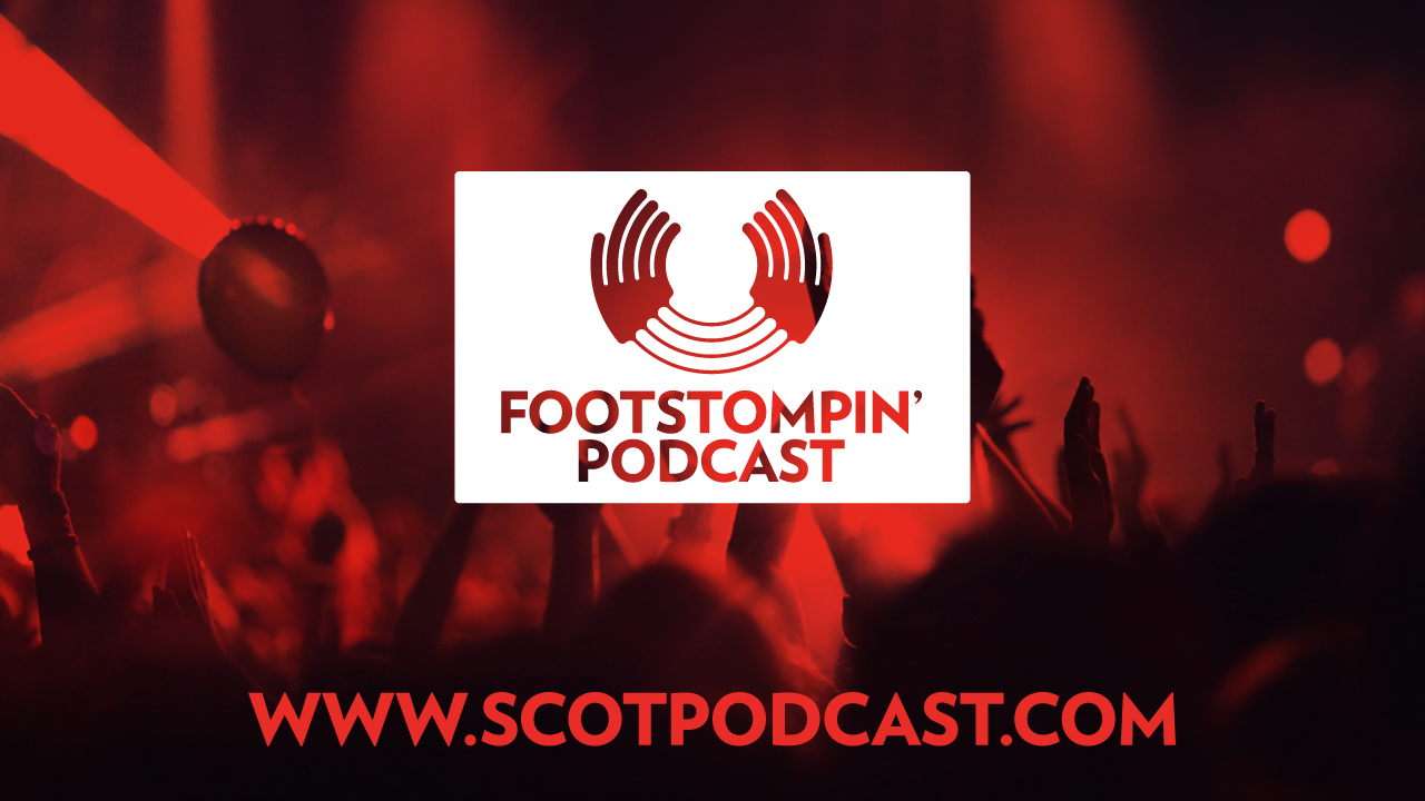 Foot Stompin Free Scottish Music Podcast