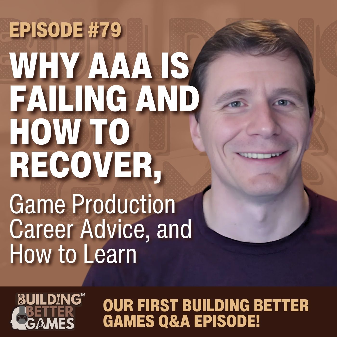 Building Better Games