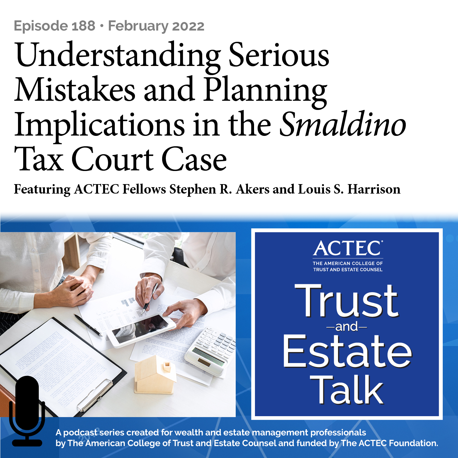 ACTEC Trust & Estate Talk