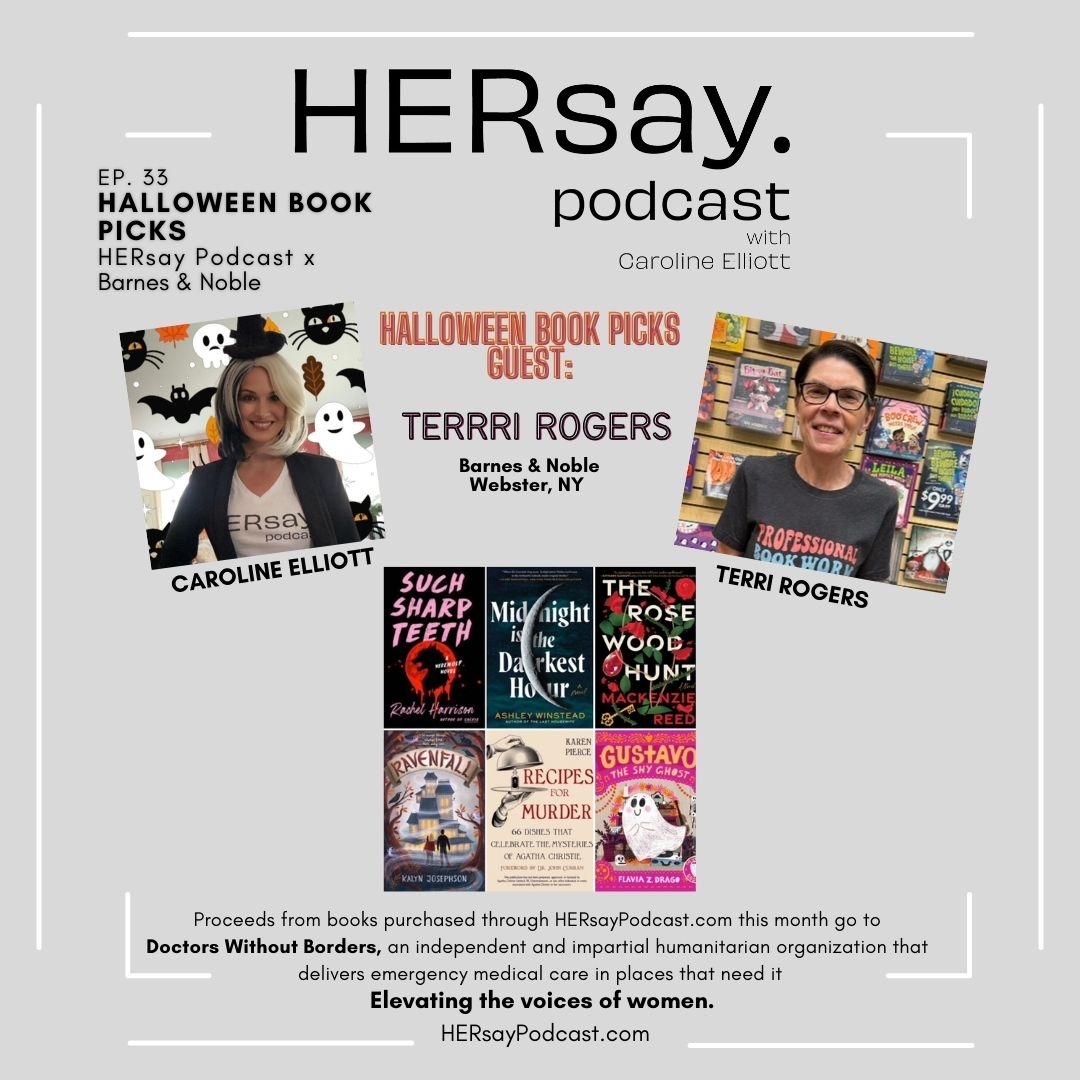 HERsay Podcast x Barnes & Noble HALLOWEEN Book Picks HERsay Podcast x Barnes & Noble HALLOWEEN Book Picks
