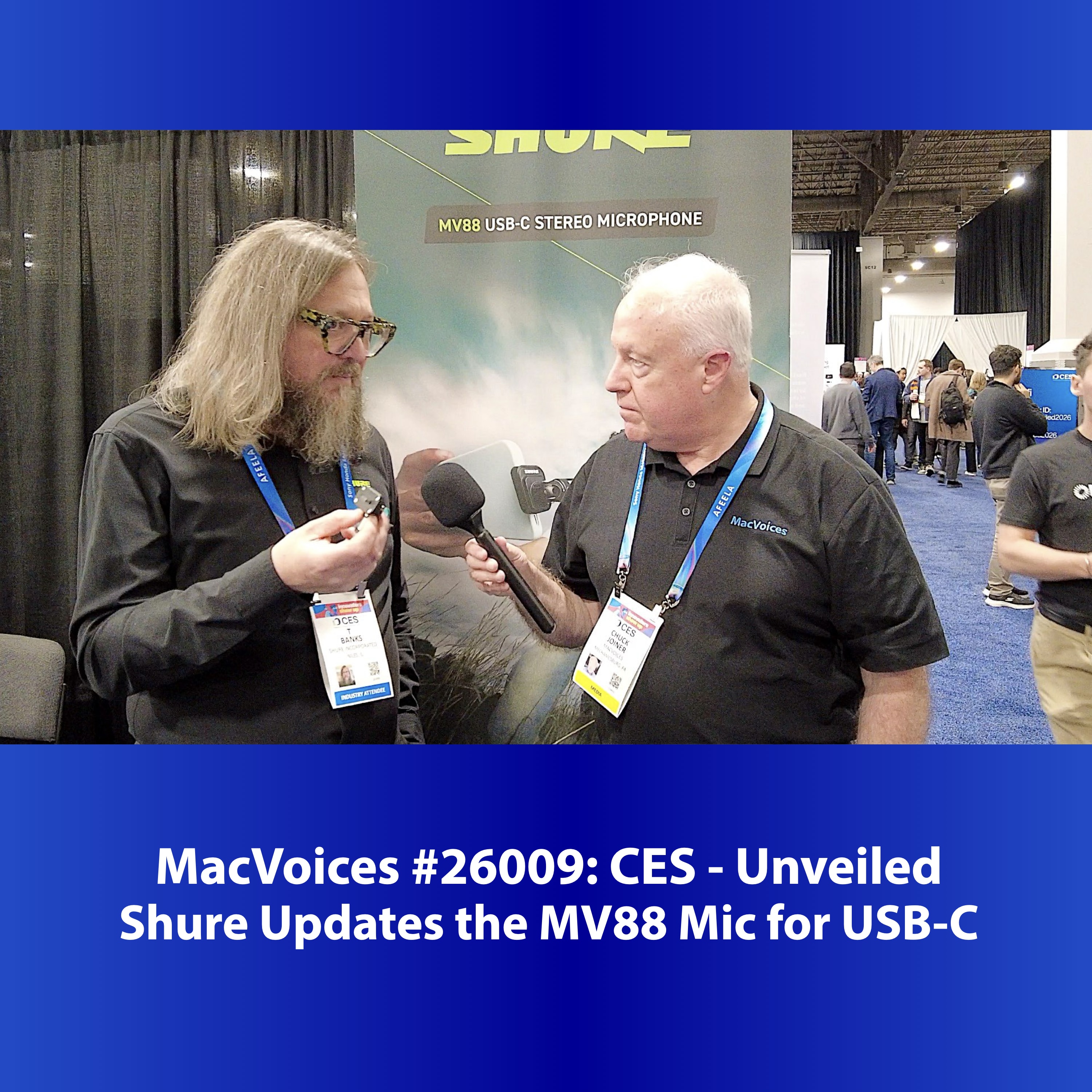 MacVoices #26009: CES Unveiled - Shure Updates the MV88 Mic for USB-C