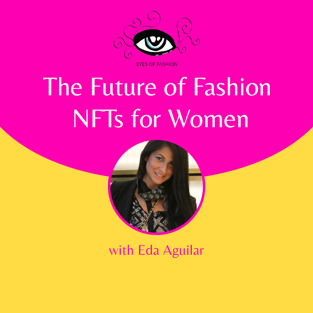 Eyes of Fashion Podcast