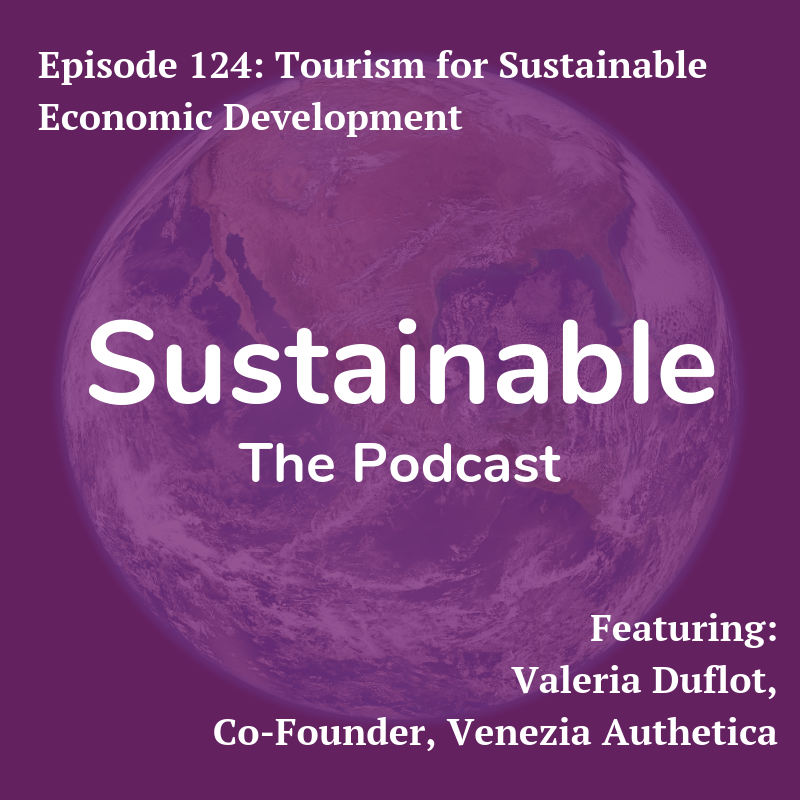 Sustainable: The Podcast