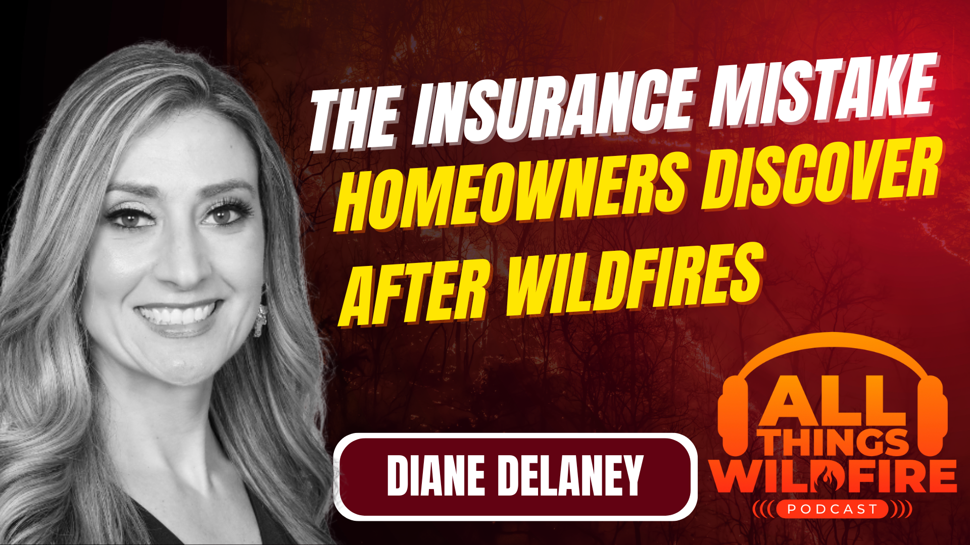 All Things Wildfire Podcast